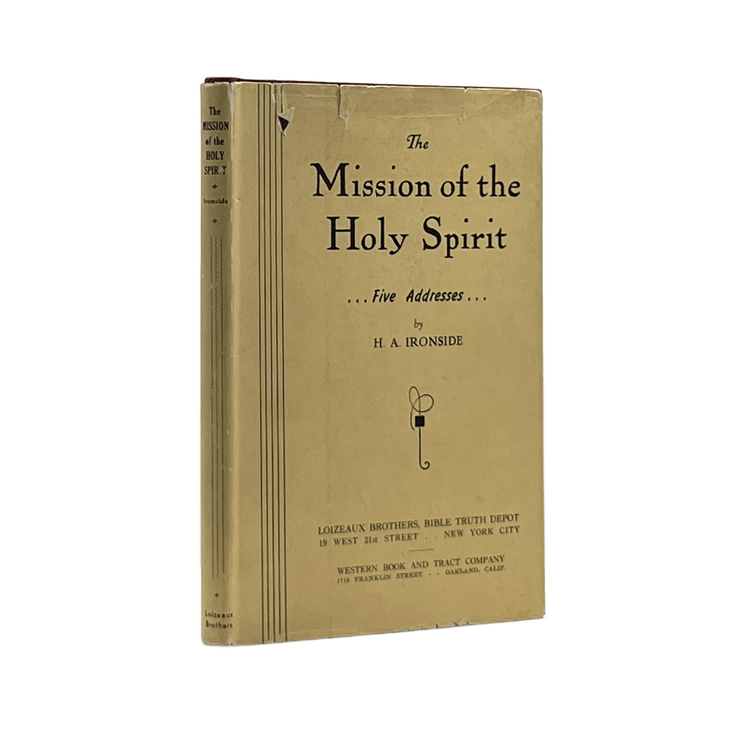 c.1940s H. A. IRONSIDE. The Mission of the Holy Spirit