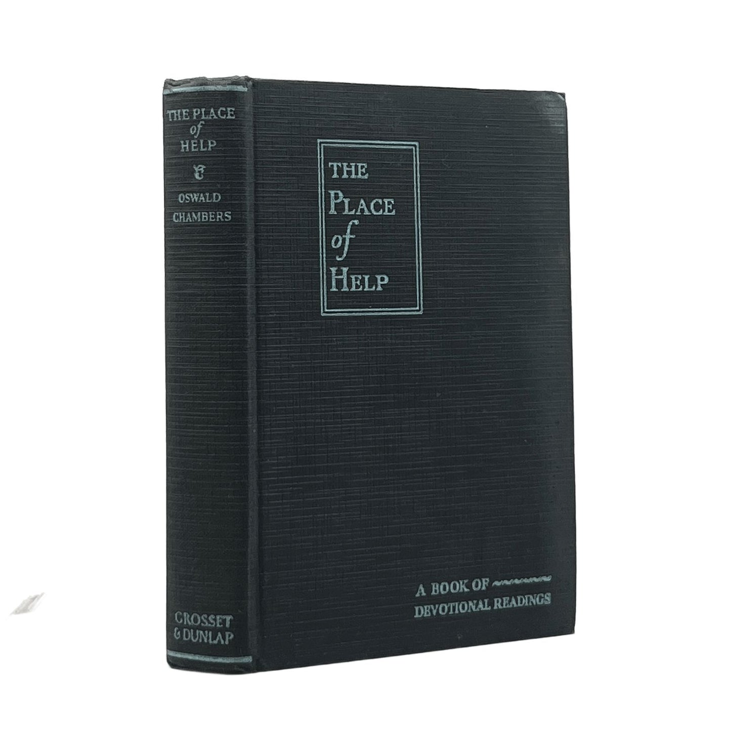 1936 OSWALD CHAMBERS. The Place of Help A Book of Devotional Readings