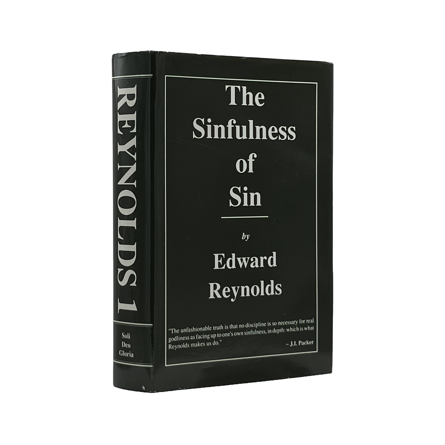 1992 EDWARD REYNOLDS. The Sinfulness of Sin The Whole Works of the Right Rev. Ed
