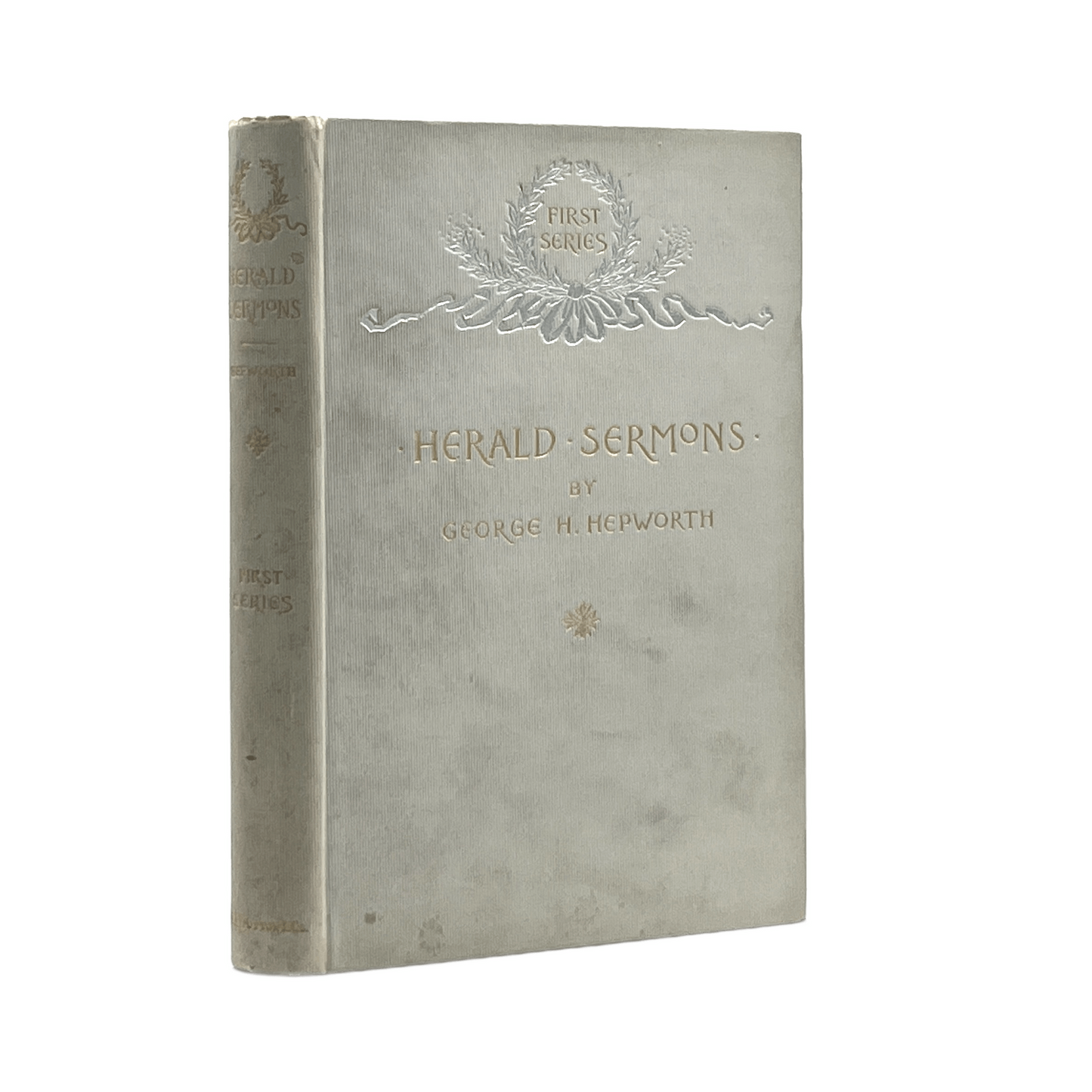 1894 GEORGE H. HEPWORTH. Herald Sermons