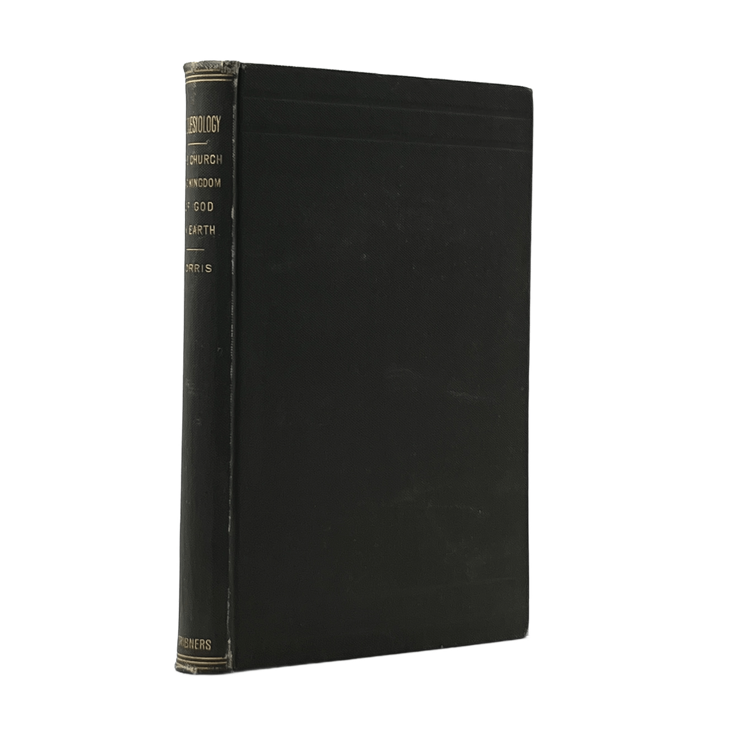 1885 EDWARD D. MORRIS, D.D. Ecclesiology a Treatise on The Church and Kingdom of