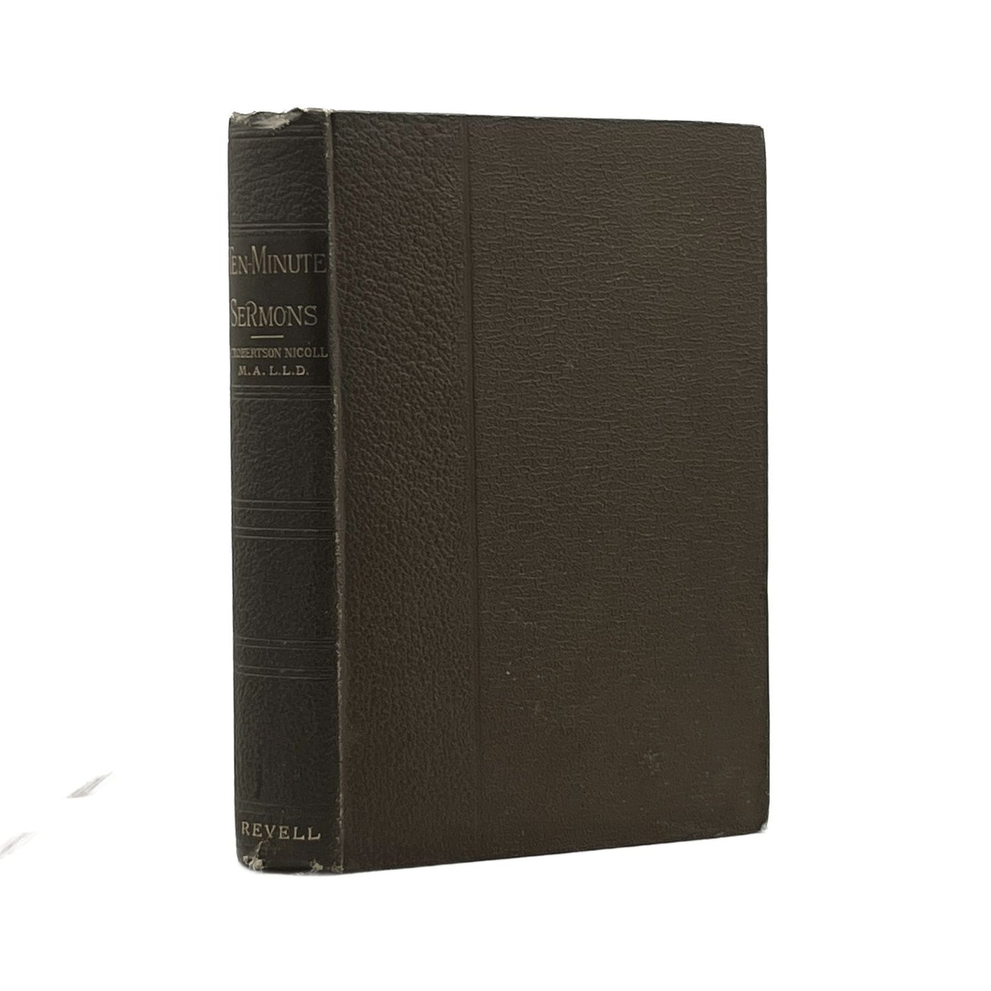 c.1890 W. ROBERTSON NICOLL. Ten-Minute Sermons