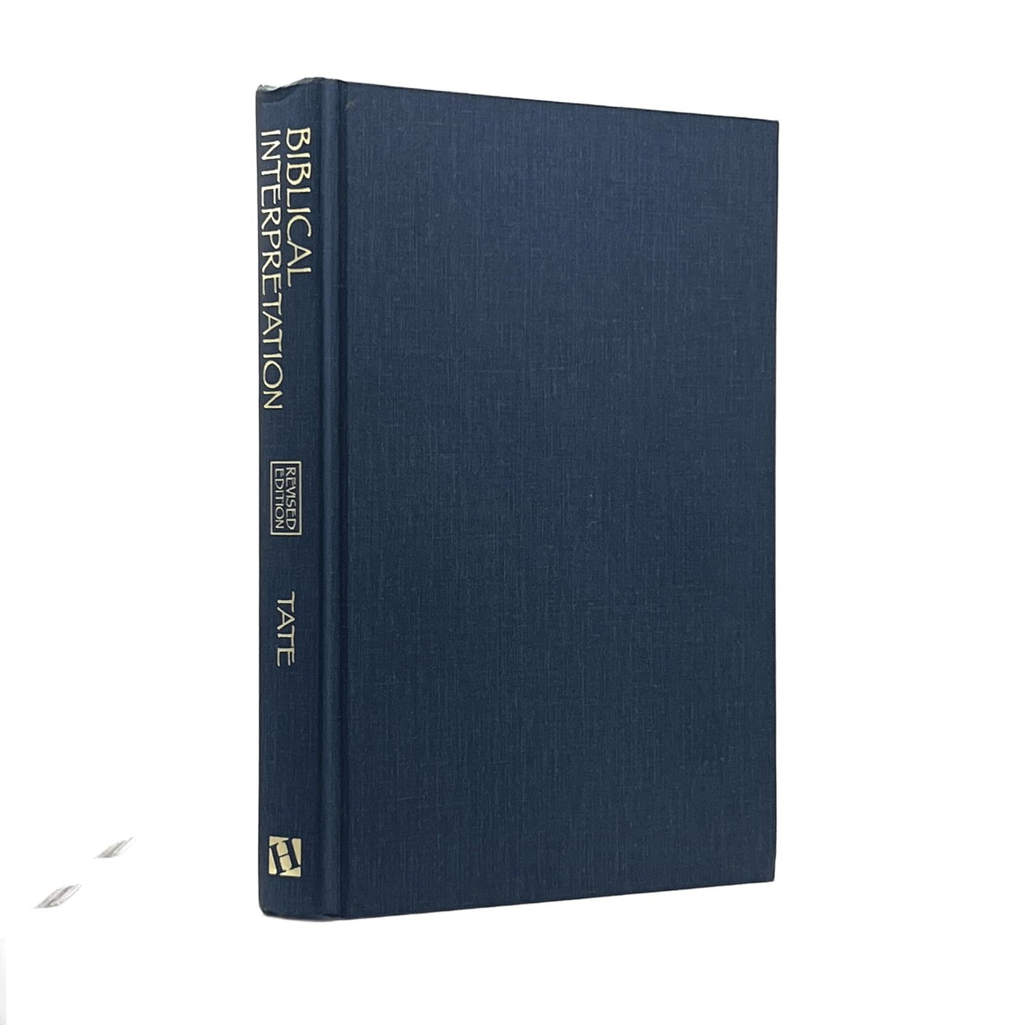 1997 W. RANDOLPH TATE. Biblical Interpretation and Integrated Approach