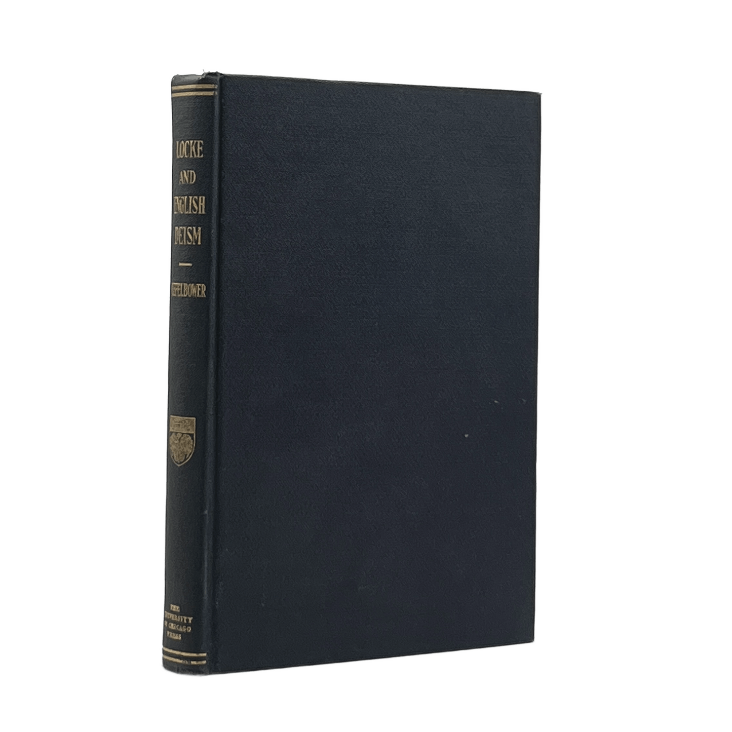 1918 S. G. HEFELBOWER. The Relation of John Locke to English Deism