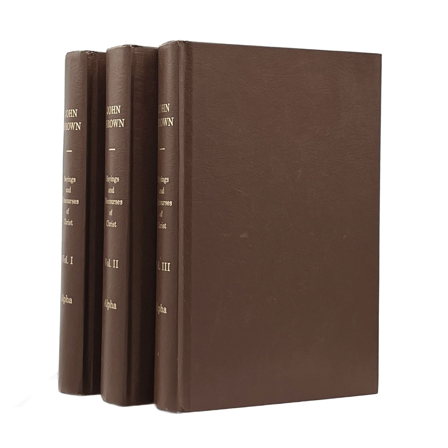 1981 JOHN BROWN. Discourses and Sayings of Our Lord Jesus Christ Vols. 1-3