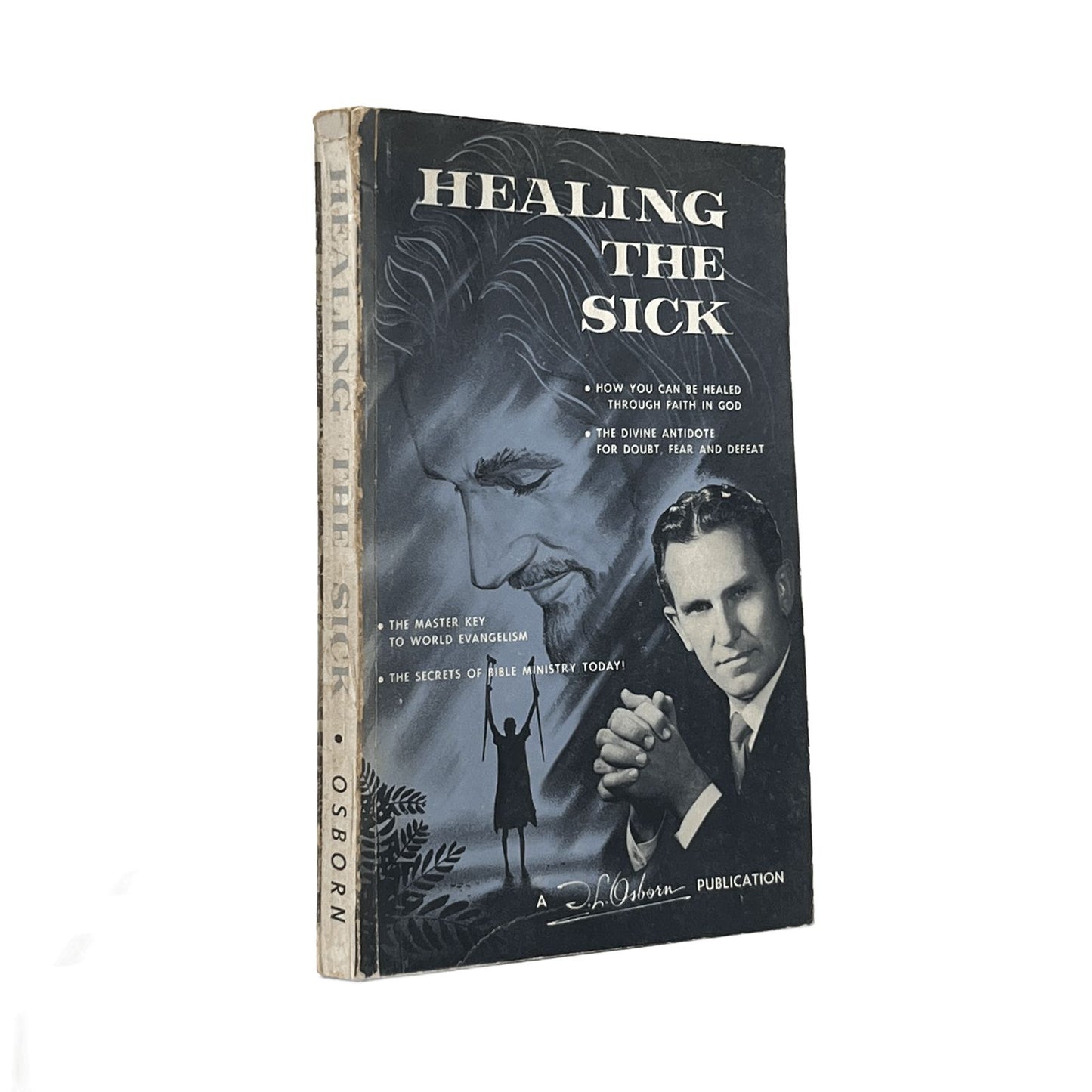 1955 T.L. OSBORN. Healing the Sick Seventh Edition