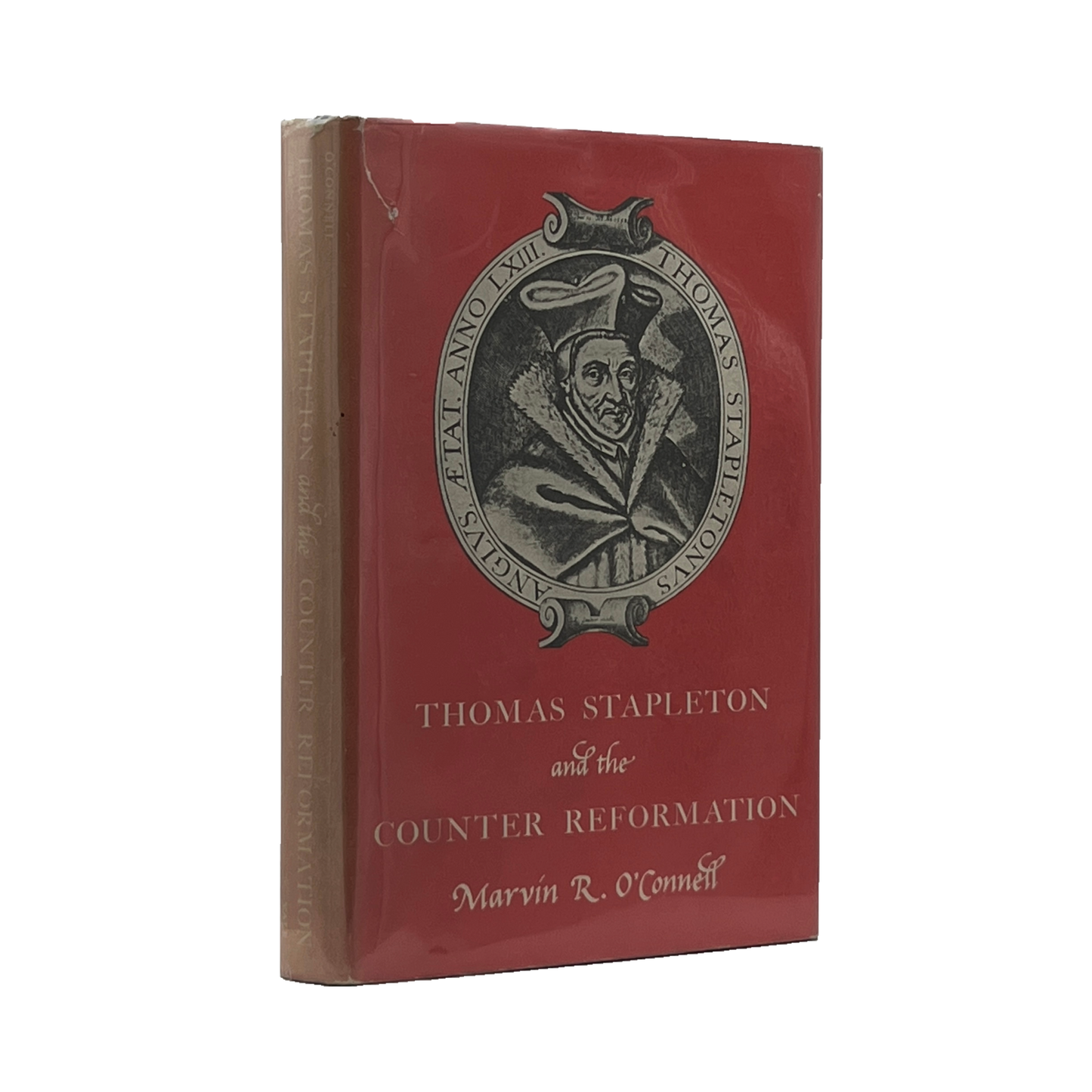 1964 MARVIN R. OCONNELL. Thomas Stapleton and the Counter Reformation