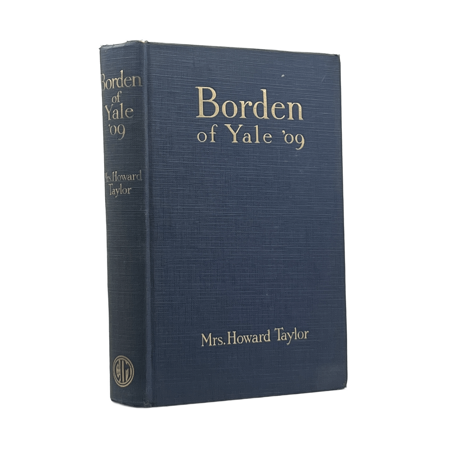 1930 MRS. HOWARD TAYLOR. Borden of Yale '09 "The Life that Counts"