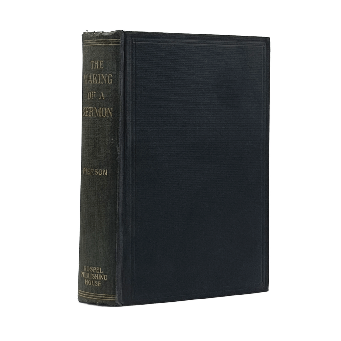 1907 ARTHUR T. PIERSON. The Making of a Sermon