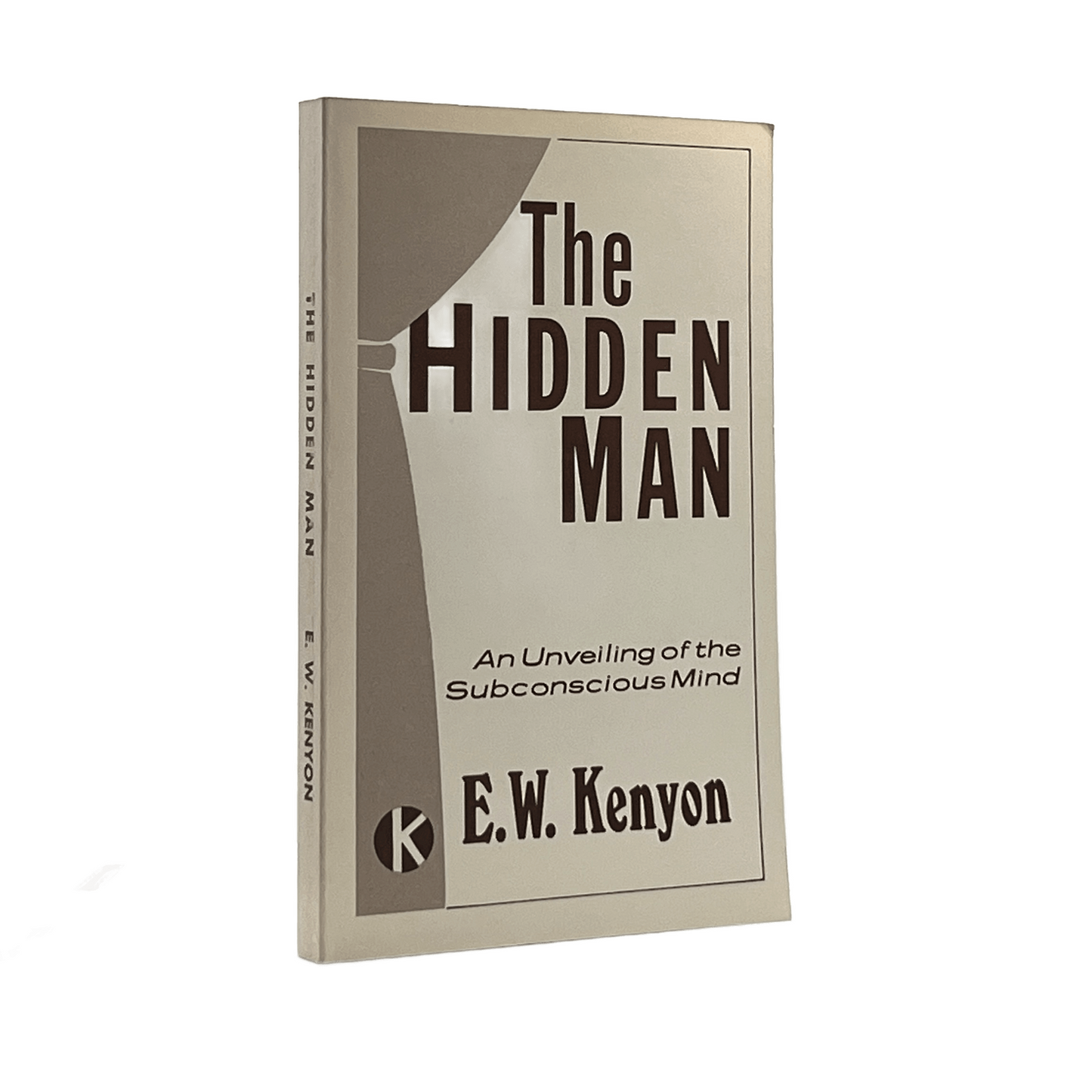 c. 1970's E. W. KENYON. The Hidden Man the New Self The Unveiling of the Subcons