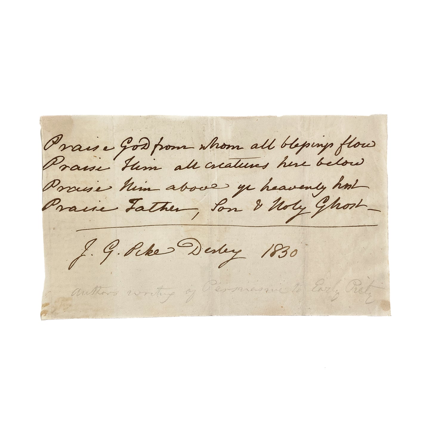 1830 J. G. PIKE. Baptist Author & Missionary Autographed Benediction. "Praise God from Whom All Blessings Flow."