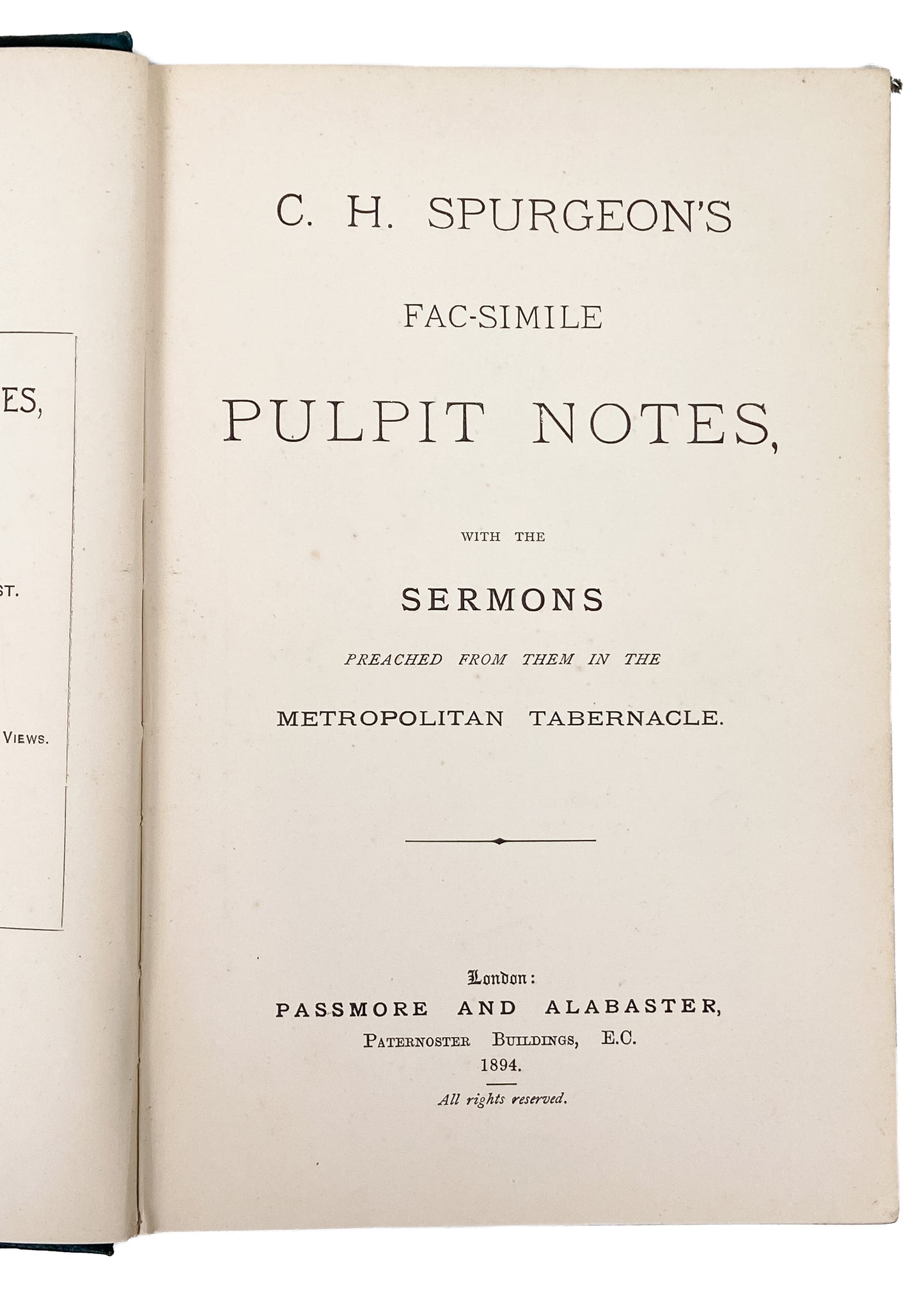 1894 C. H. SPURGEON. Fac-Simile of His Manuscript Sermons - Published Upon His Death.
