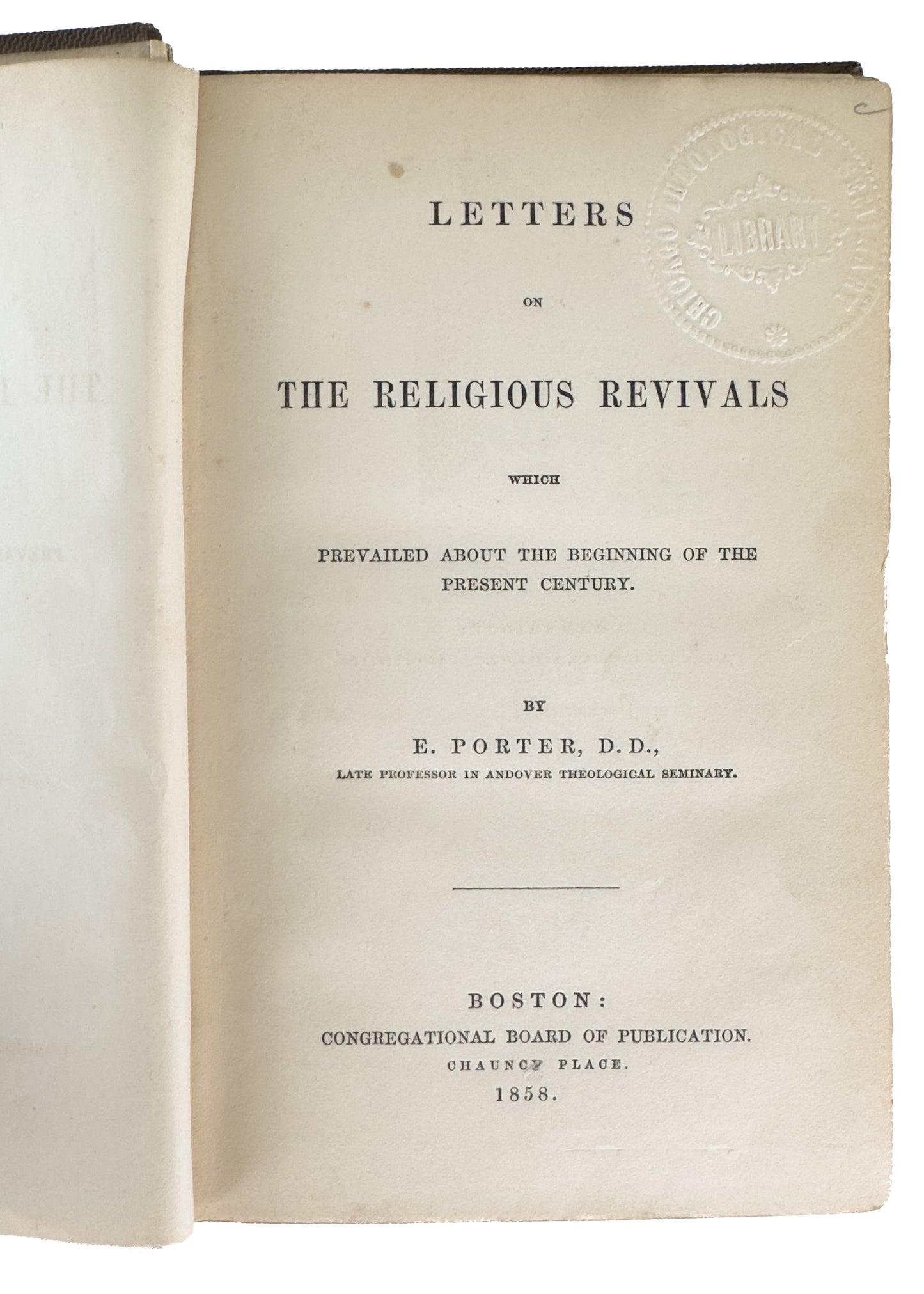 1858 SECOND GREAT AWAKENING. First Hand Letters on Religious Revivals - Haystack Prayer Revival &c.