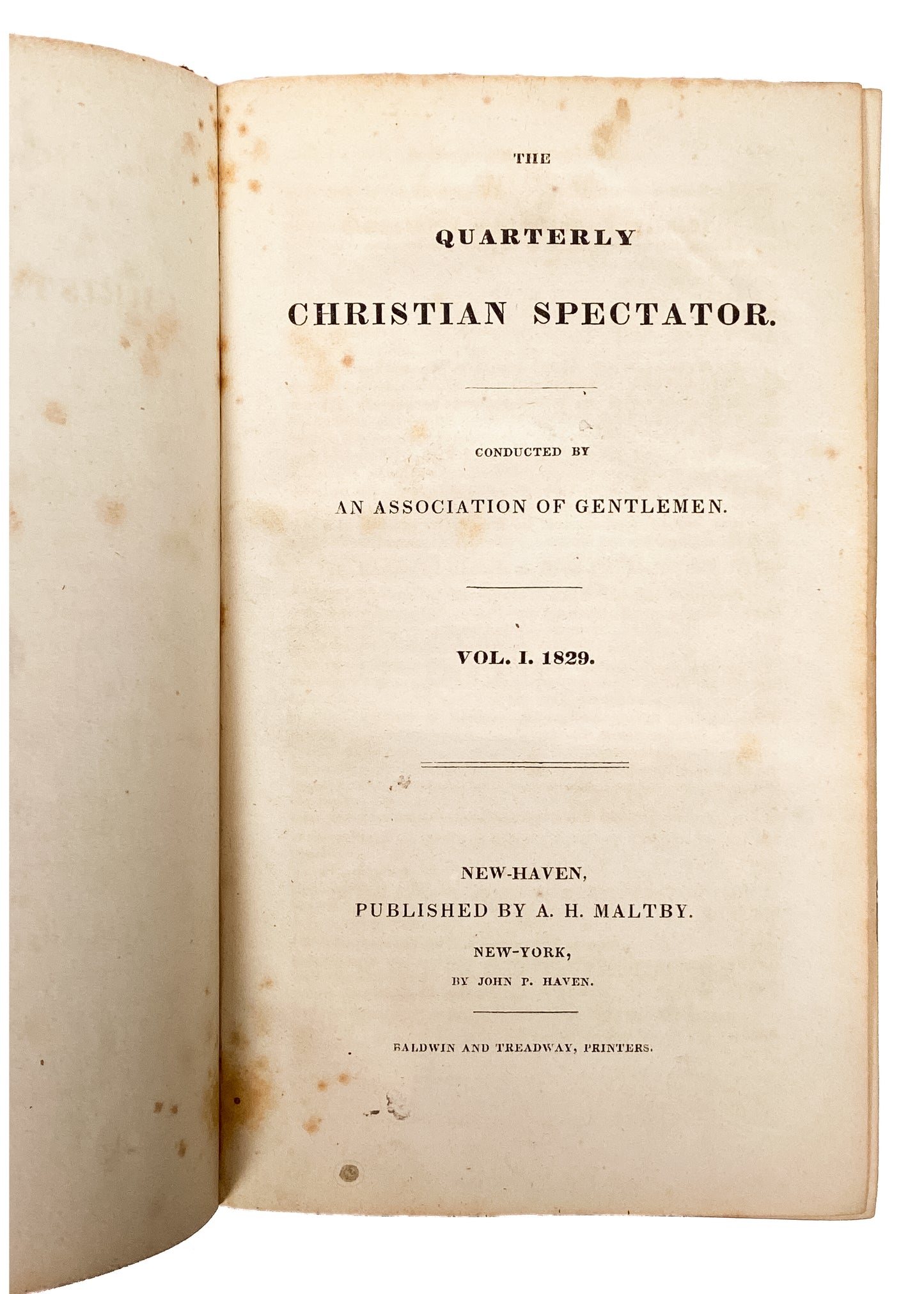 1829-1834 CHRISTIAN SPECTATOR. Six Years of Important Great Awakening & Abolitionist Periodical.