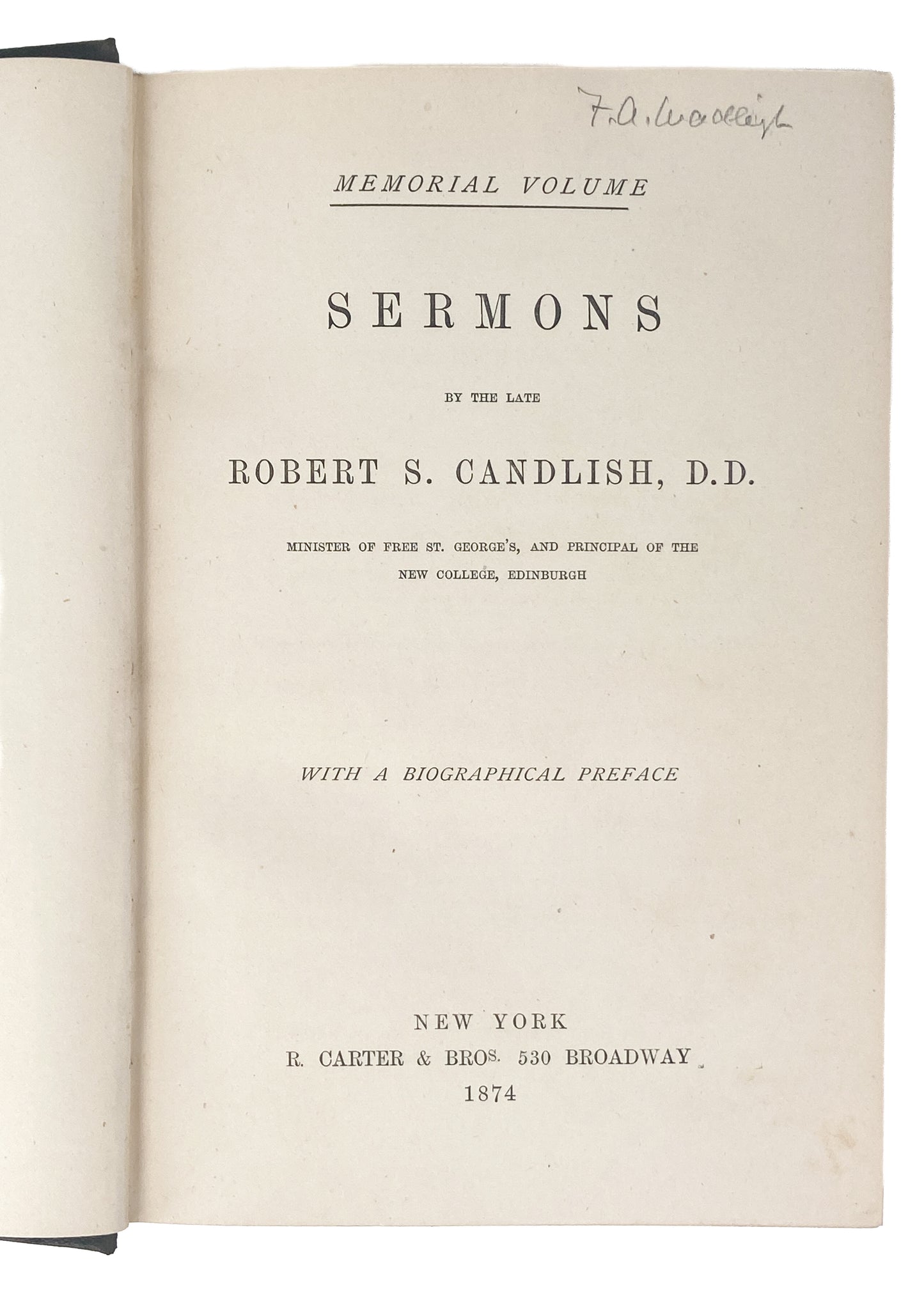 1874 ROBERT S. CANDLISH. Memorial Volume of Sermons and Biography. Spurgeon Recommended.