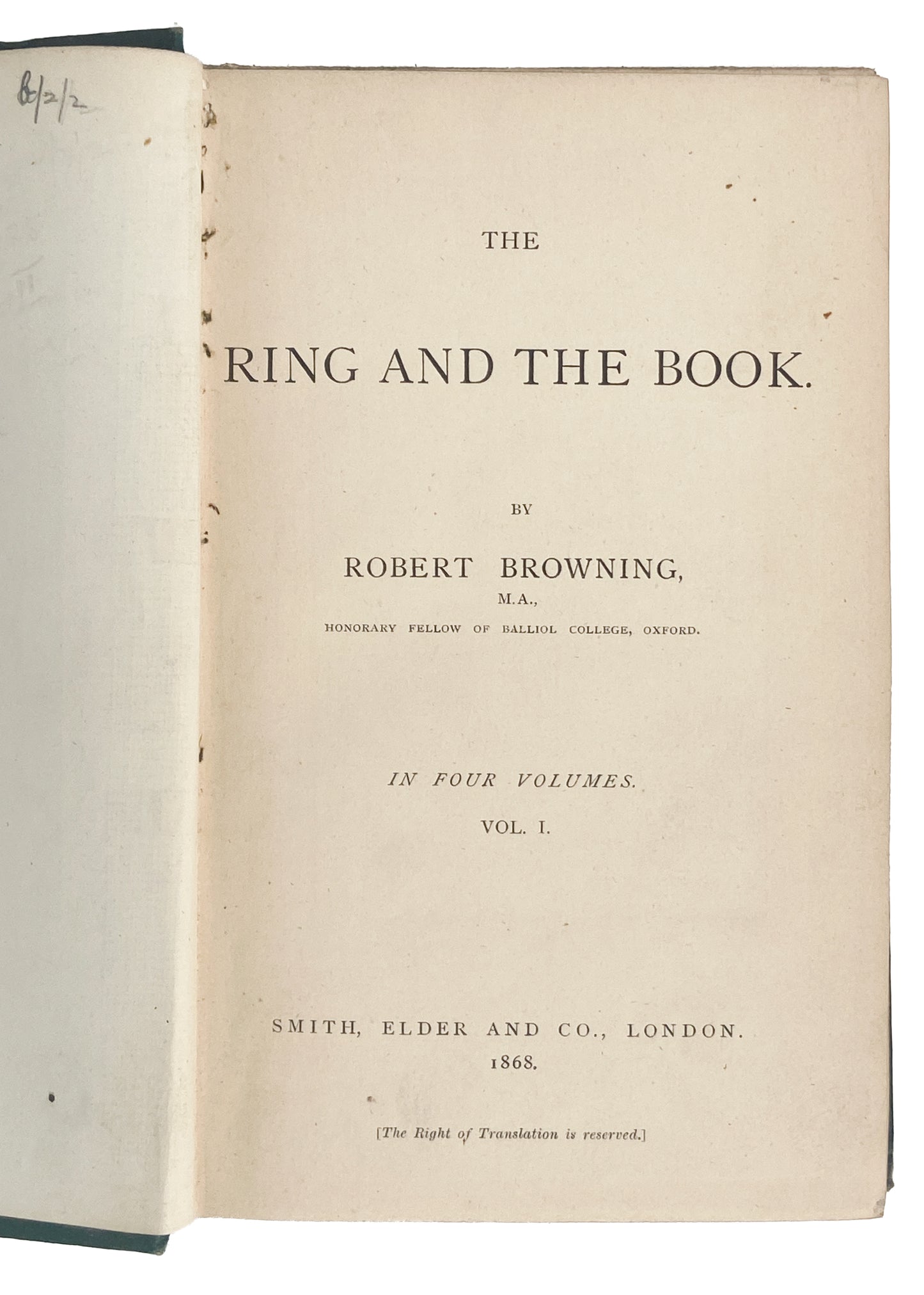 1868-69 ROBERT BROWNING. The Ring and the Book. First Edition in Custom Vertical Clamshell Box.