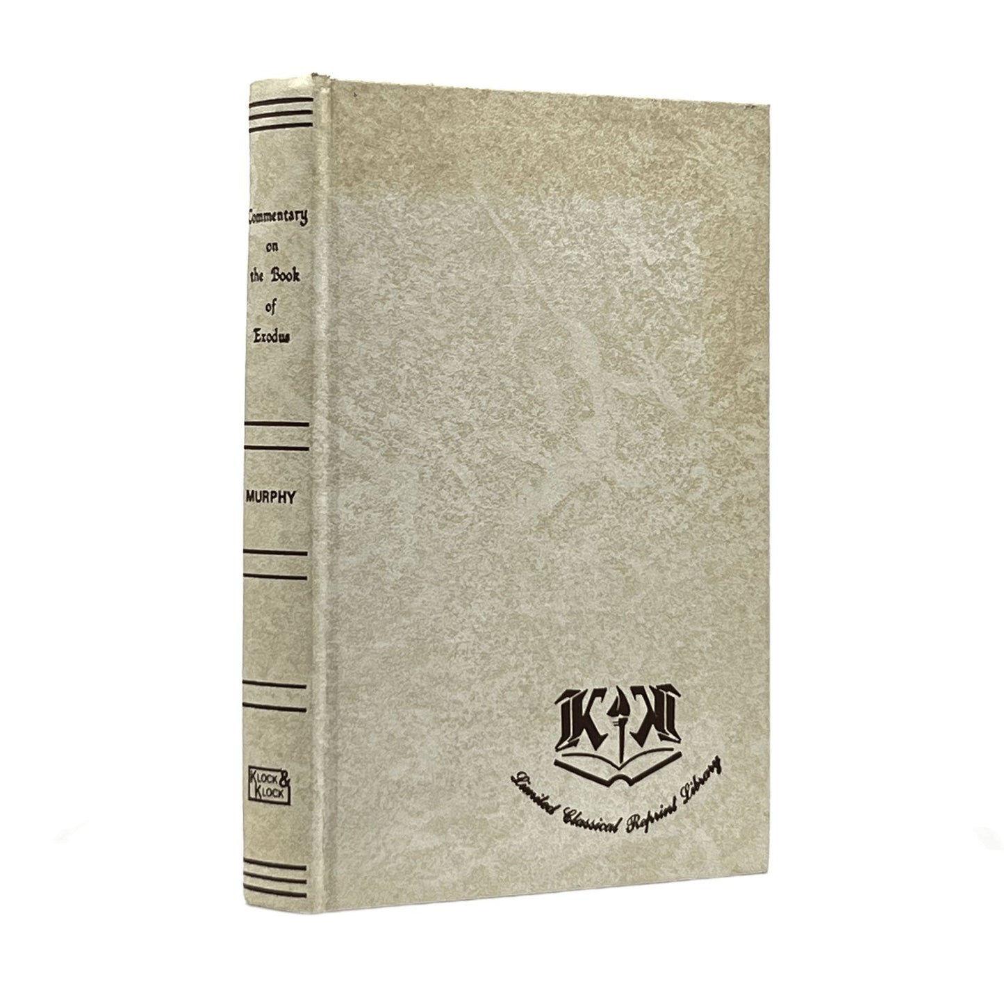 1979 JAMES G. MURPHY. A Critical and Exegetical Commentary on The Book of Exodus