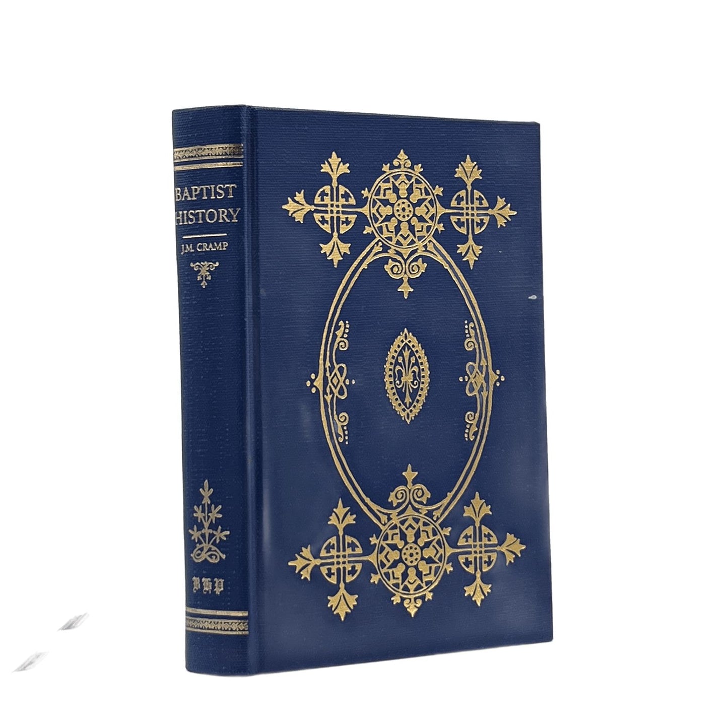 1987J.M. CRAMP. Baptist History: from the Foundation of the Christian Church to