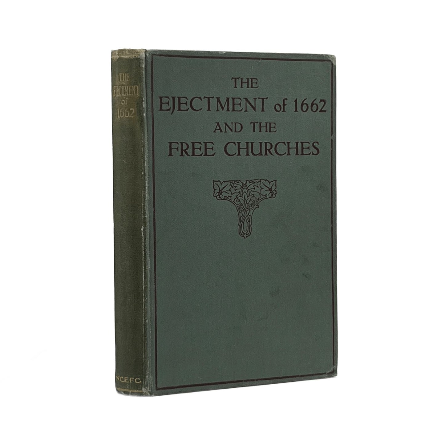 c.1920 ALEXANDER MACLAREN. The Ejectment of 1662 and the Free Churches