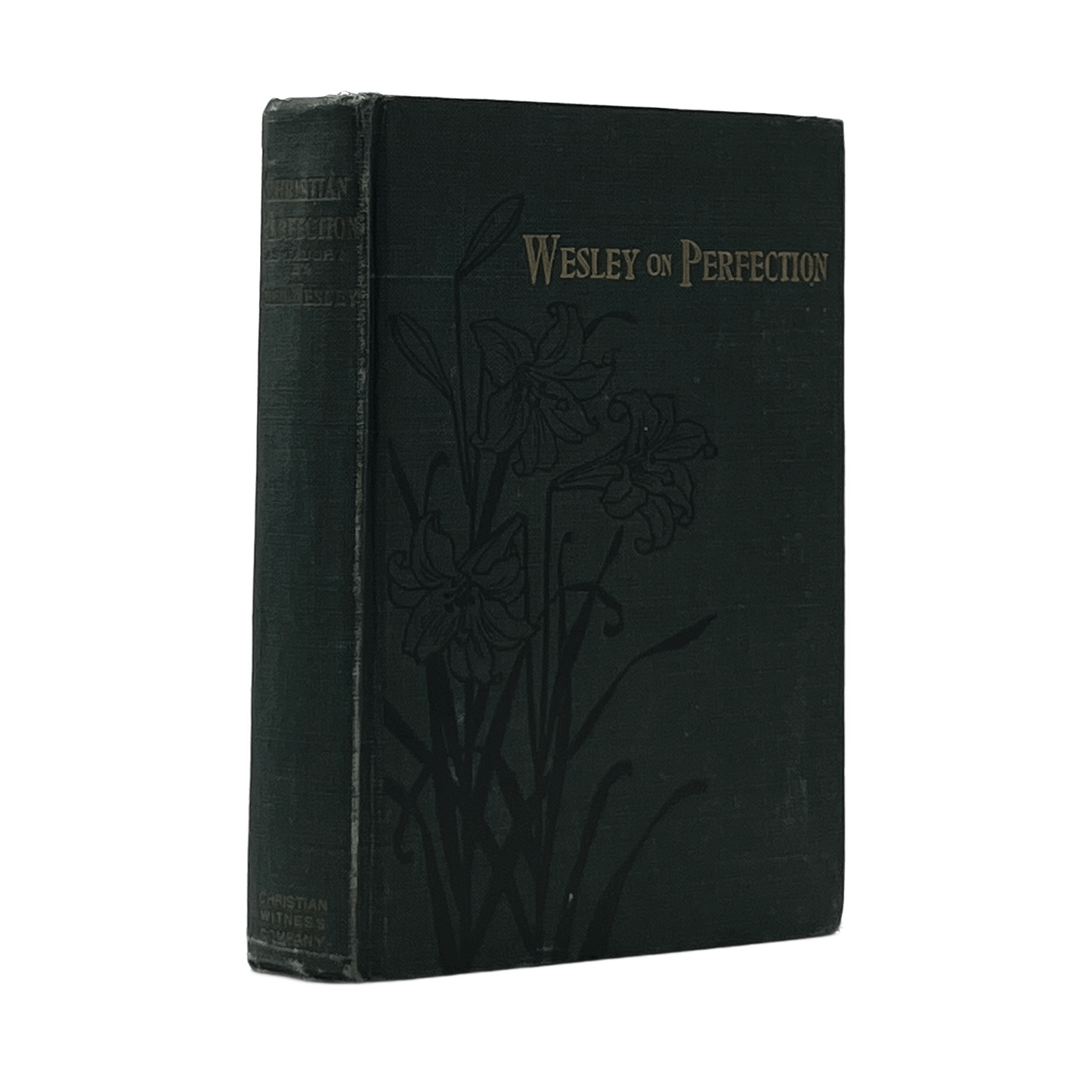 c.1900 JOHN WESLEY. Christian Perfection, as taught by John Wesley