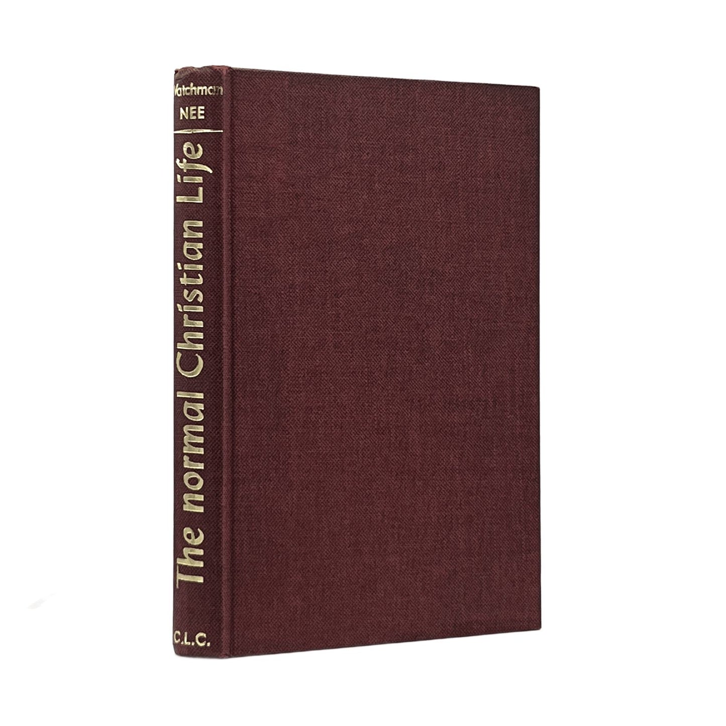 1961 WATCHMAN NEE. The Normal Christian Life "It is no longer I- but Christ"
