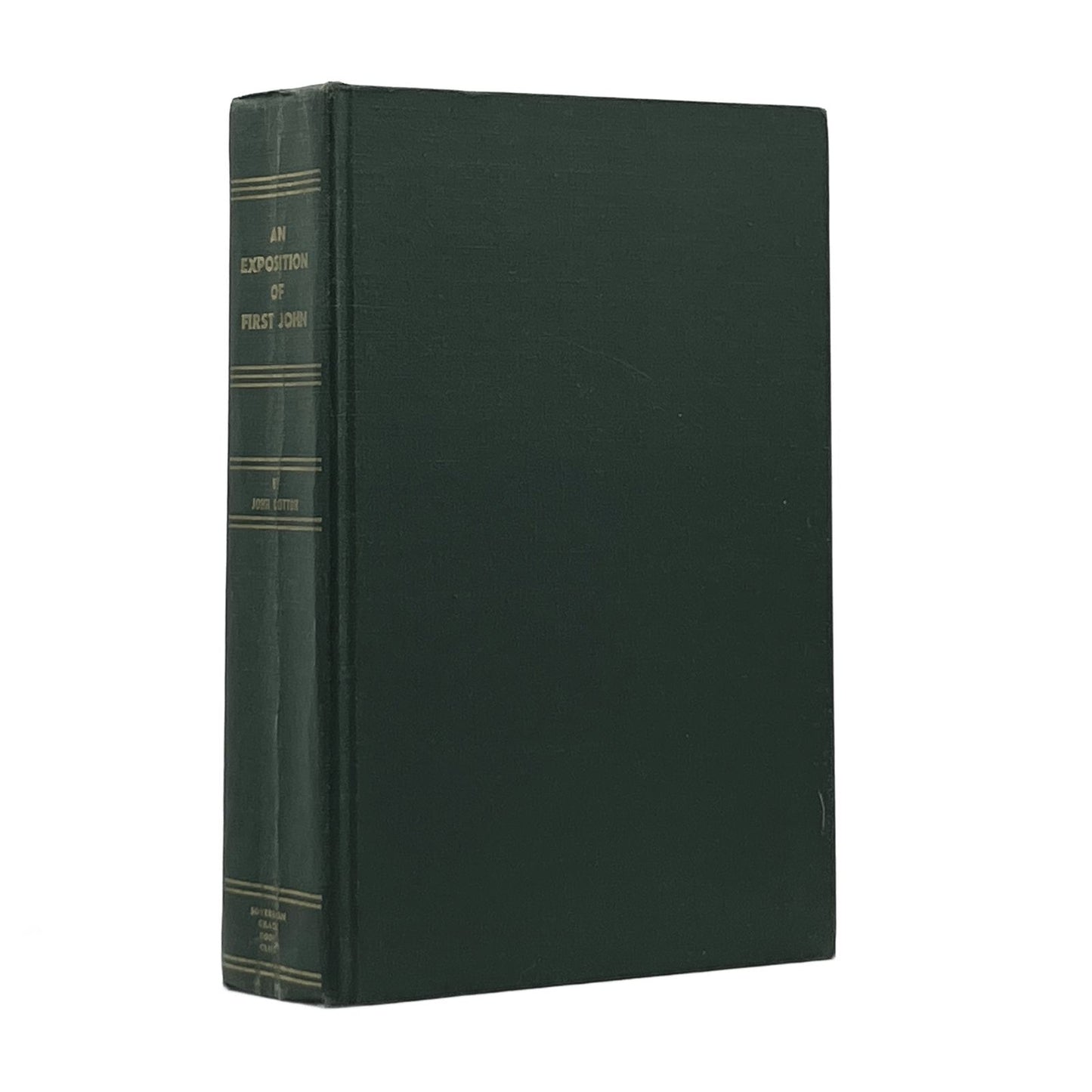 1962 JOHN COTTON. An Exposition of First John