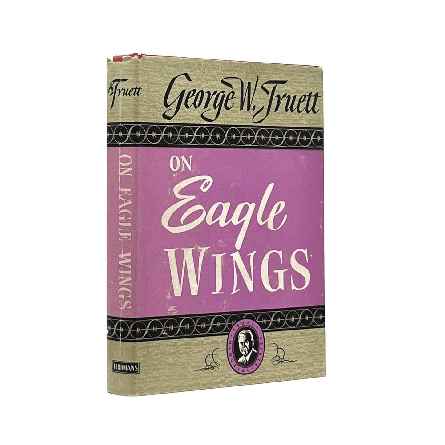 1962 GEORGE W. TRUETT. On Eagle Wings