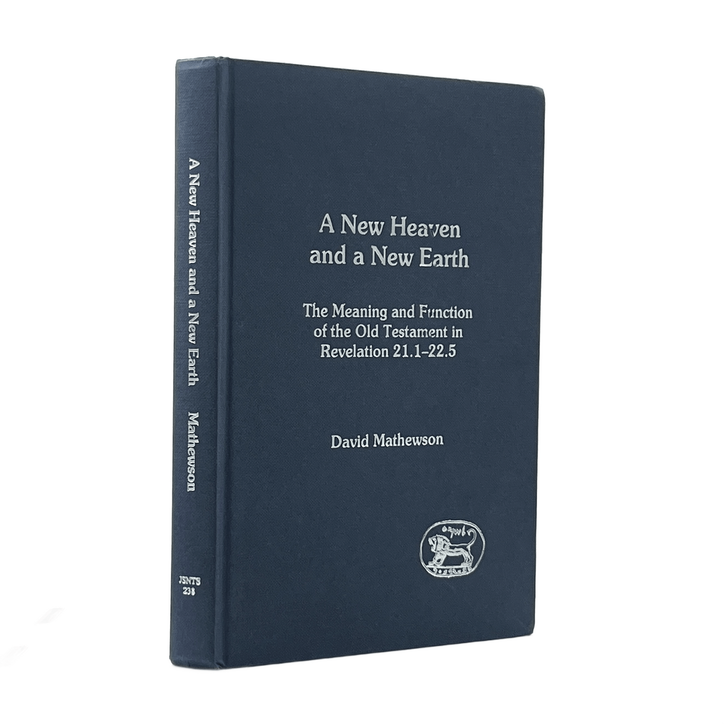 2003 DAVID MATTHEWSON. A New Heaven and a New Earth