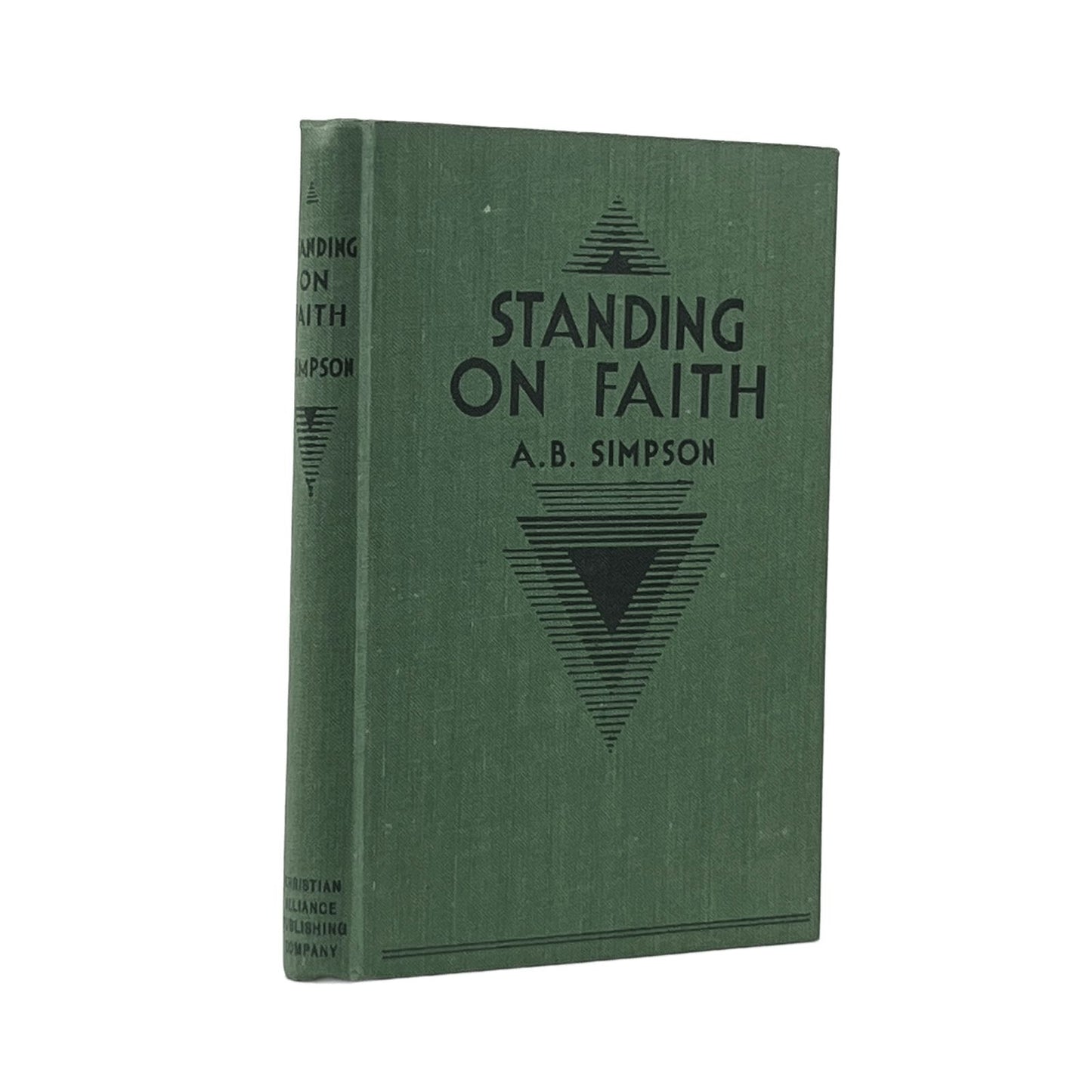 c.1930 A.B. SIMPSON. Standing on Faith and Talks on the Self Life