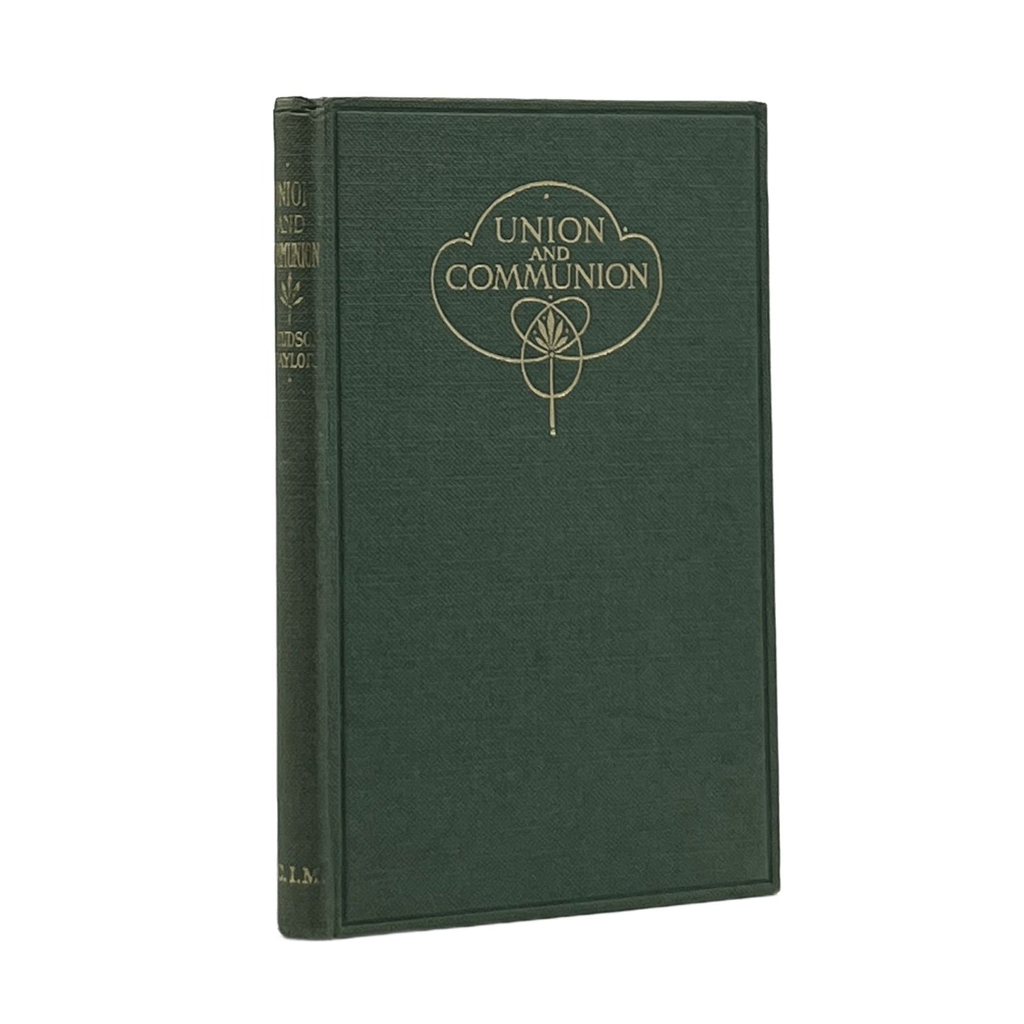 1959 J. HUDSON TAYLOR. Union and Communion or Thoughts on the Song of Solomon