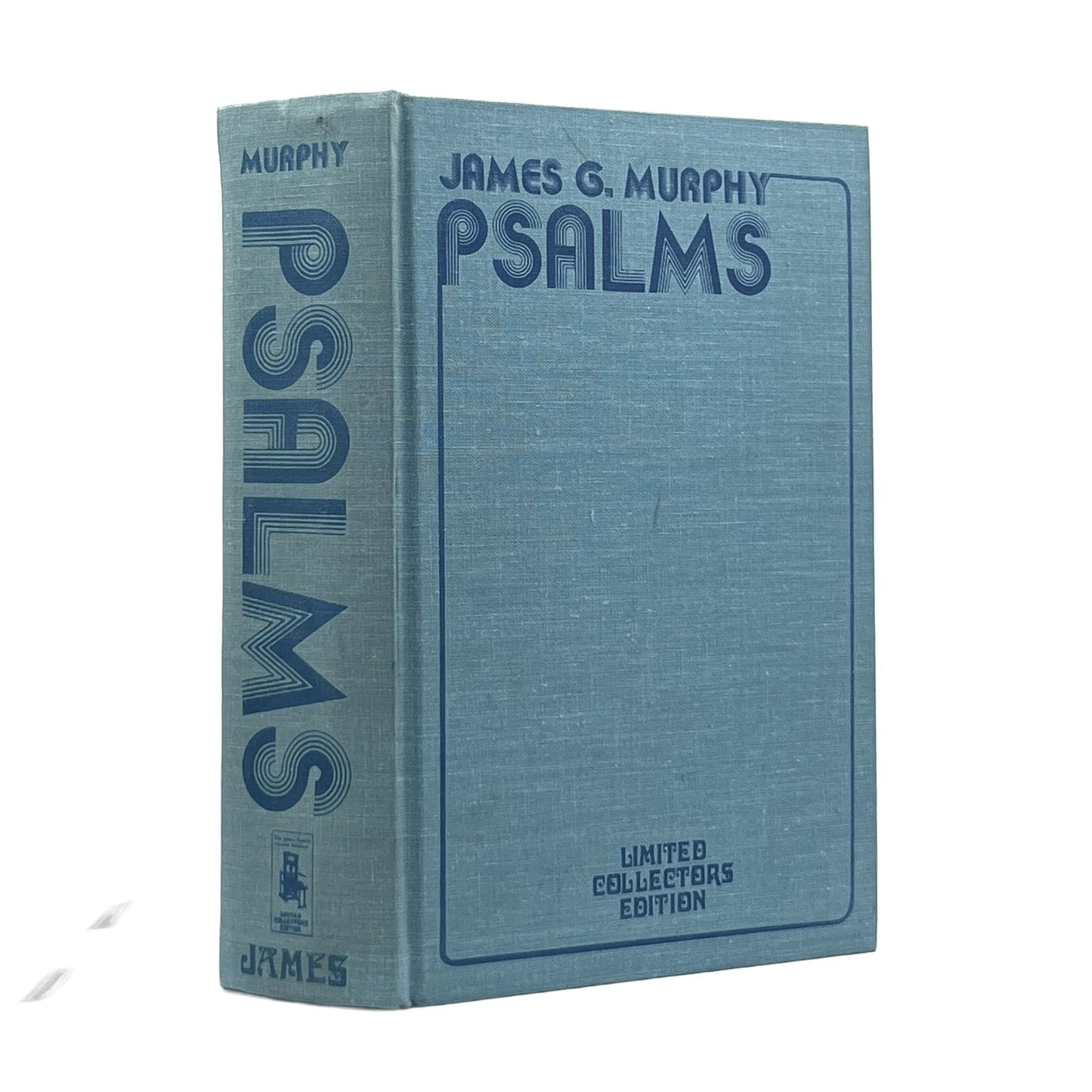 1977 JAMES G. MURPHY. A Critical and Exegetical Commentary on the Book of Psalms