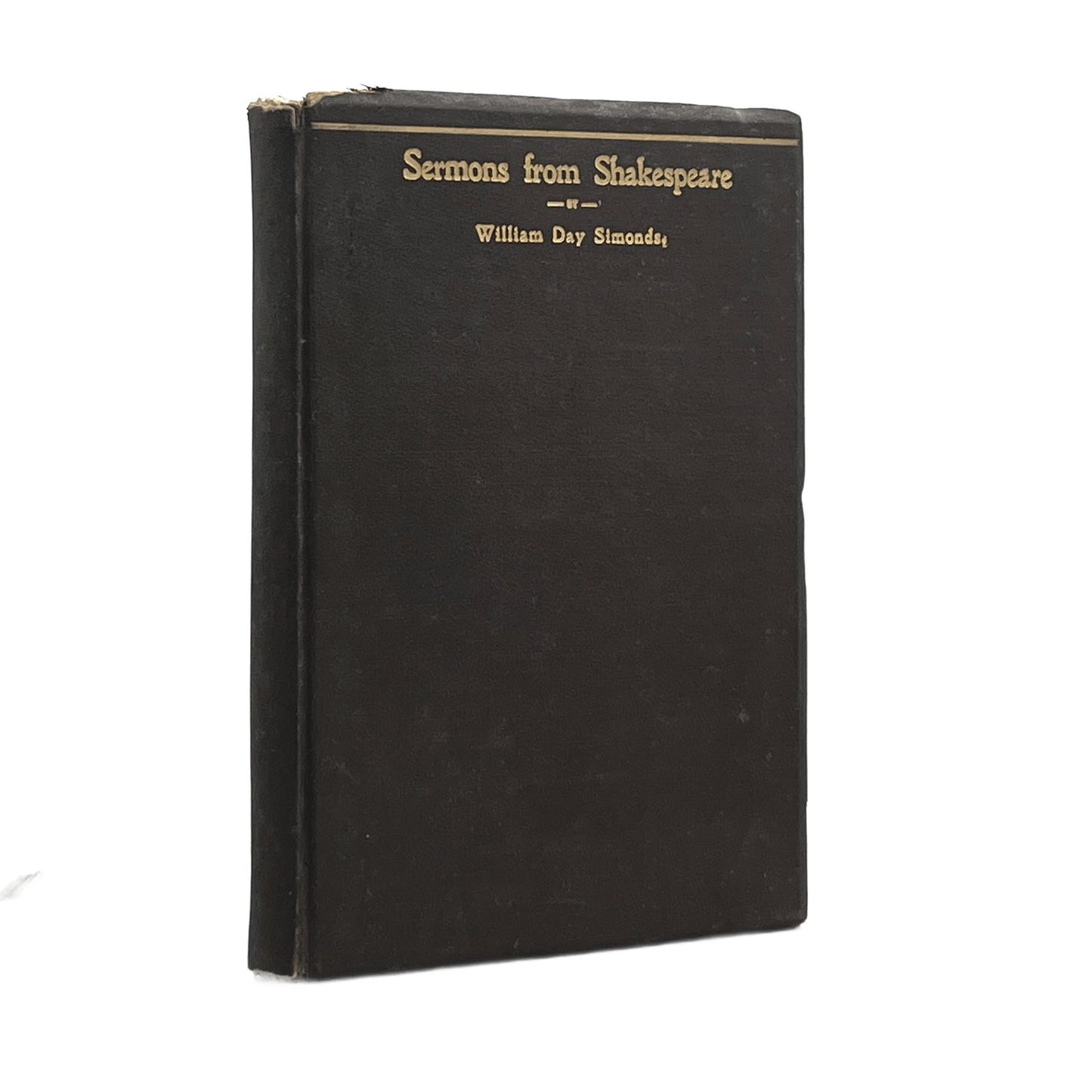 1898 WILLIAM DAY SIMONDS. Sermons From Shakespeare