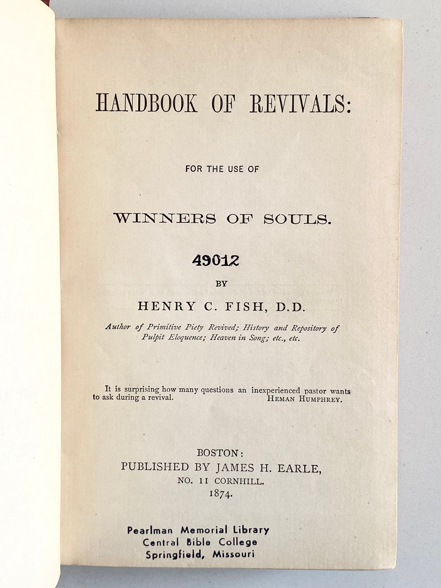 1874 H C FISH. History and Influence of Revivals of Religion. Very Nice!