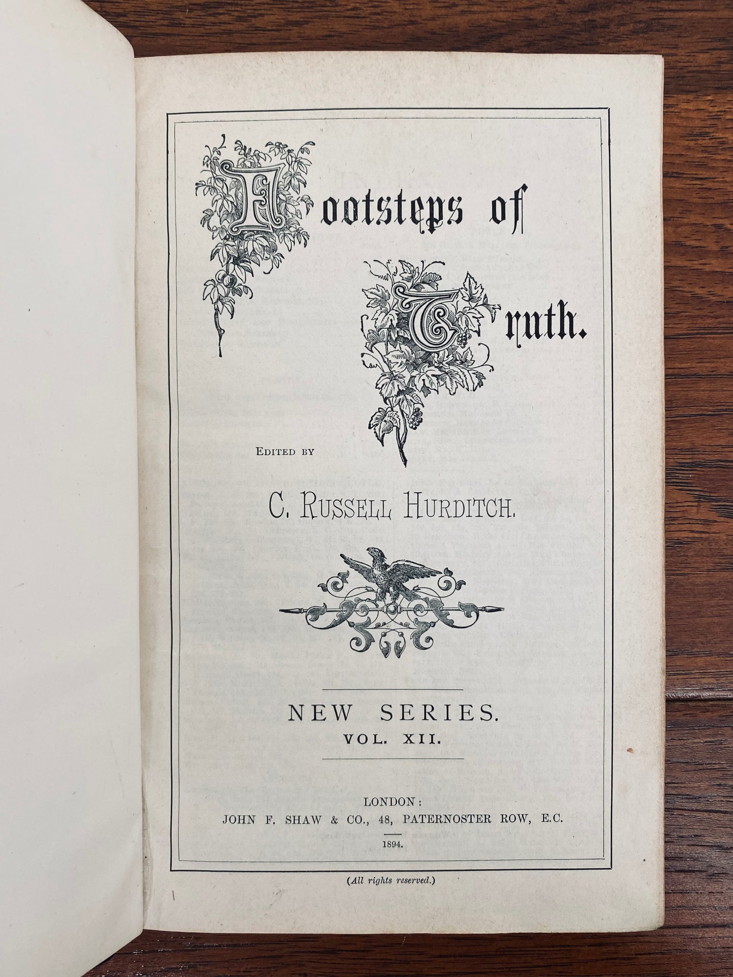 1894 FOOTSTEPS OF TRUTH. Superb Periodical - 1859 Revival, R. C. Chapman. Thomas Newberry, &c.