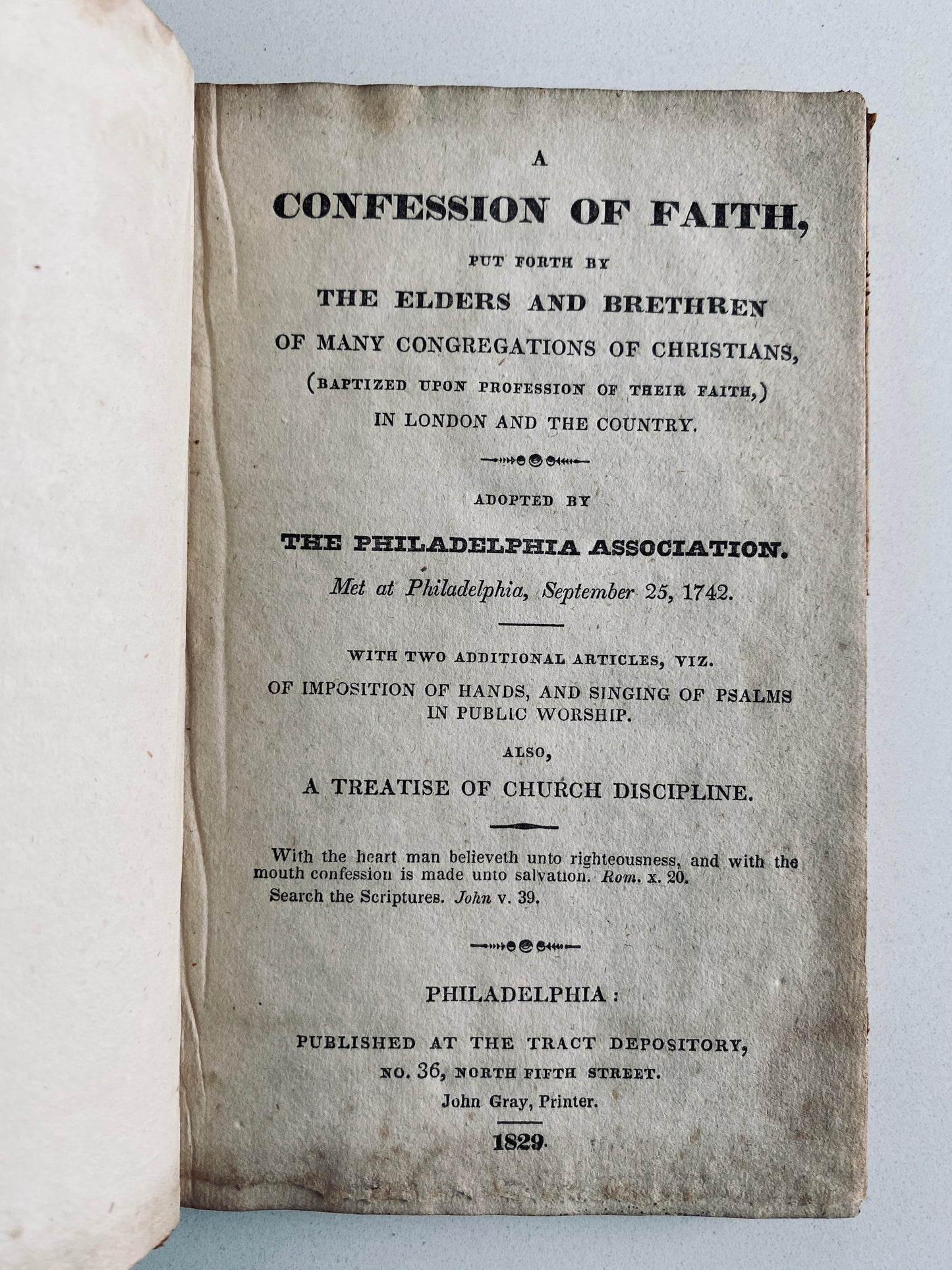 1829 BAPTIST CONFESSION OF FAITH. Very Rare American Imprint of the 1742 Baptist Confession.