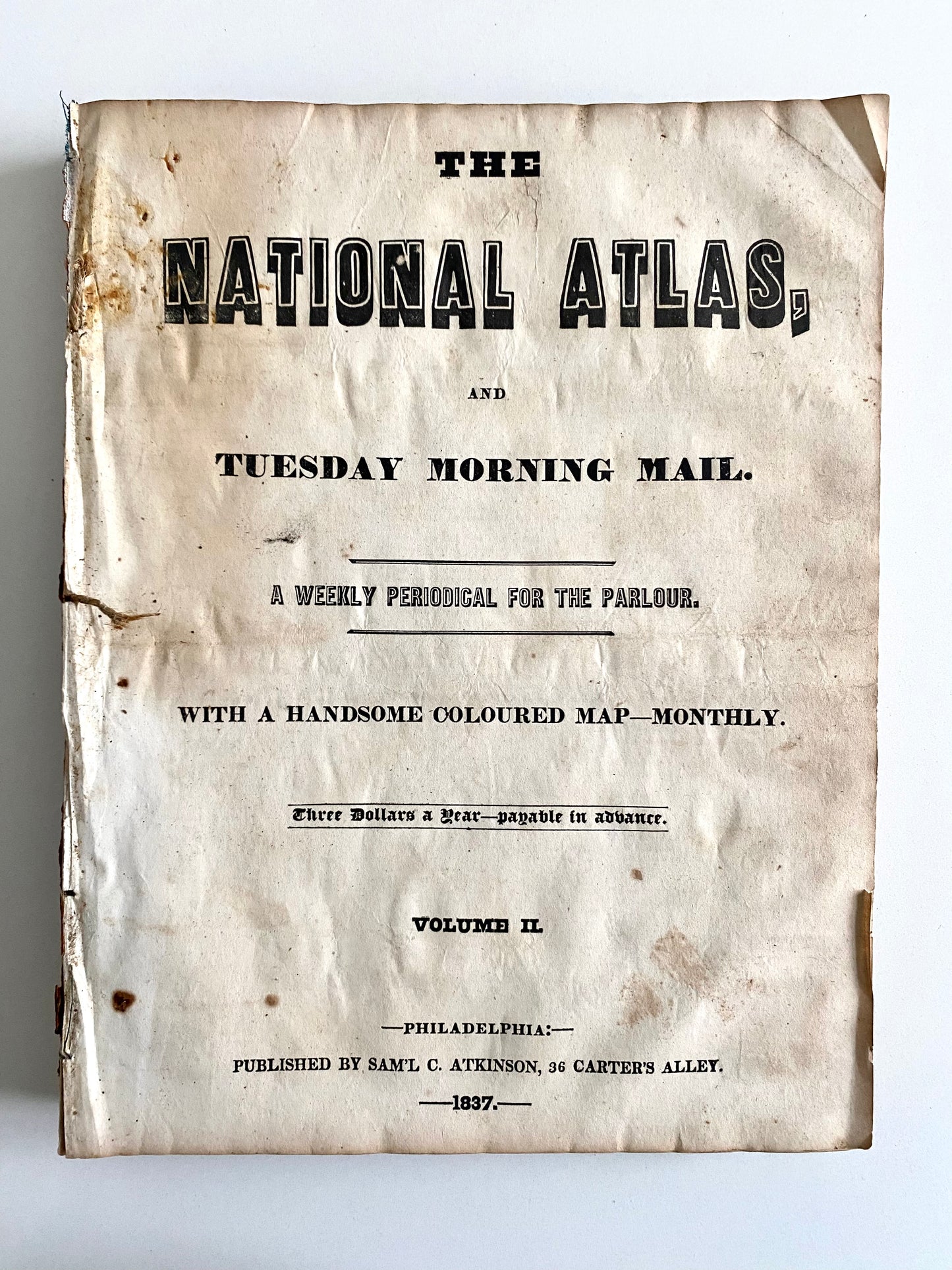 1837 NATIONAL ATLAS WEEKLY. 10 Year Old Hanged, Abolition, Indian Wars, New York Riots, Fairy Tales