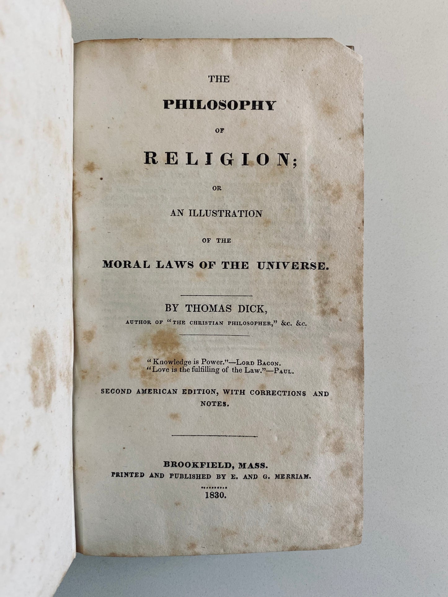 1830 THOMAS DICK. Philosophy of Religion and the Moral Order of the Universe. Scottish Christian Philosophy.