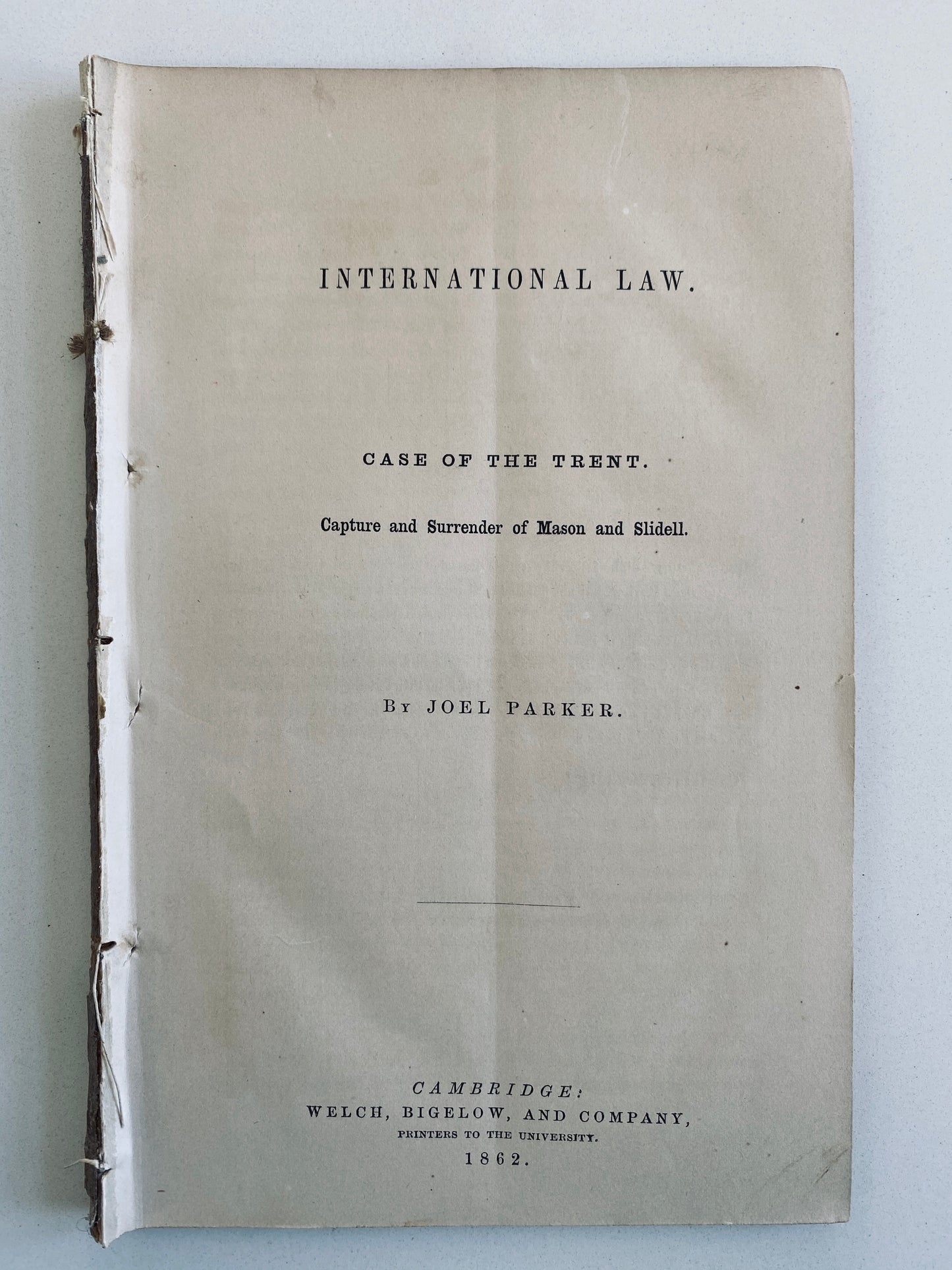 1862 JOEL PARKER. The Trent Affair & the Capture of Mason and Slidell. Confederate Spies - Civil War