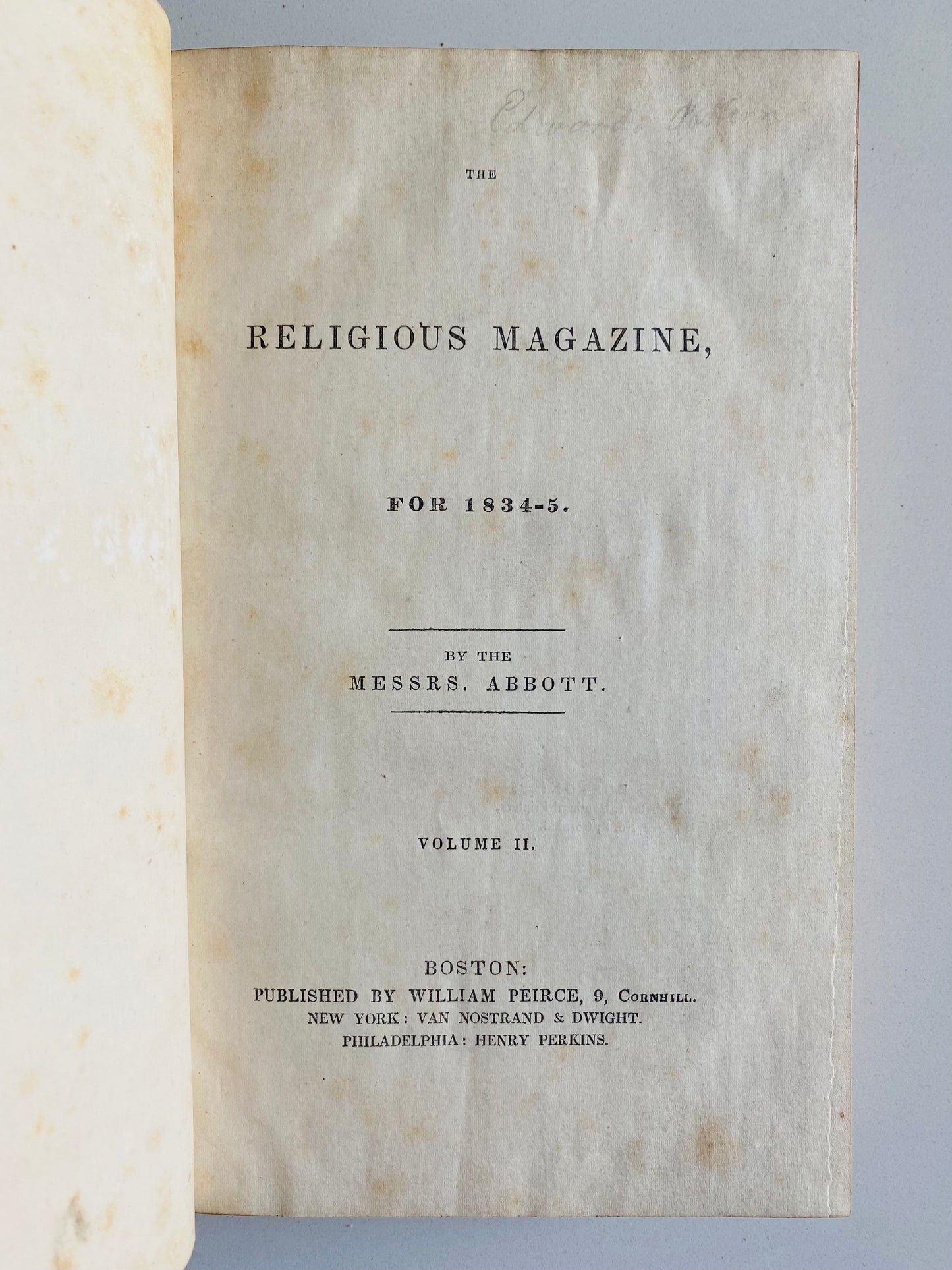 1834 THE RELIGIOUS MAGAZINE. Charles Finney, Defense of Anti-Slavery Society,