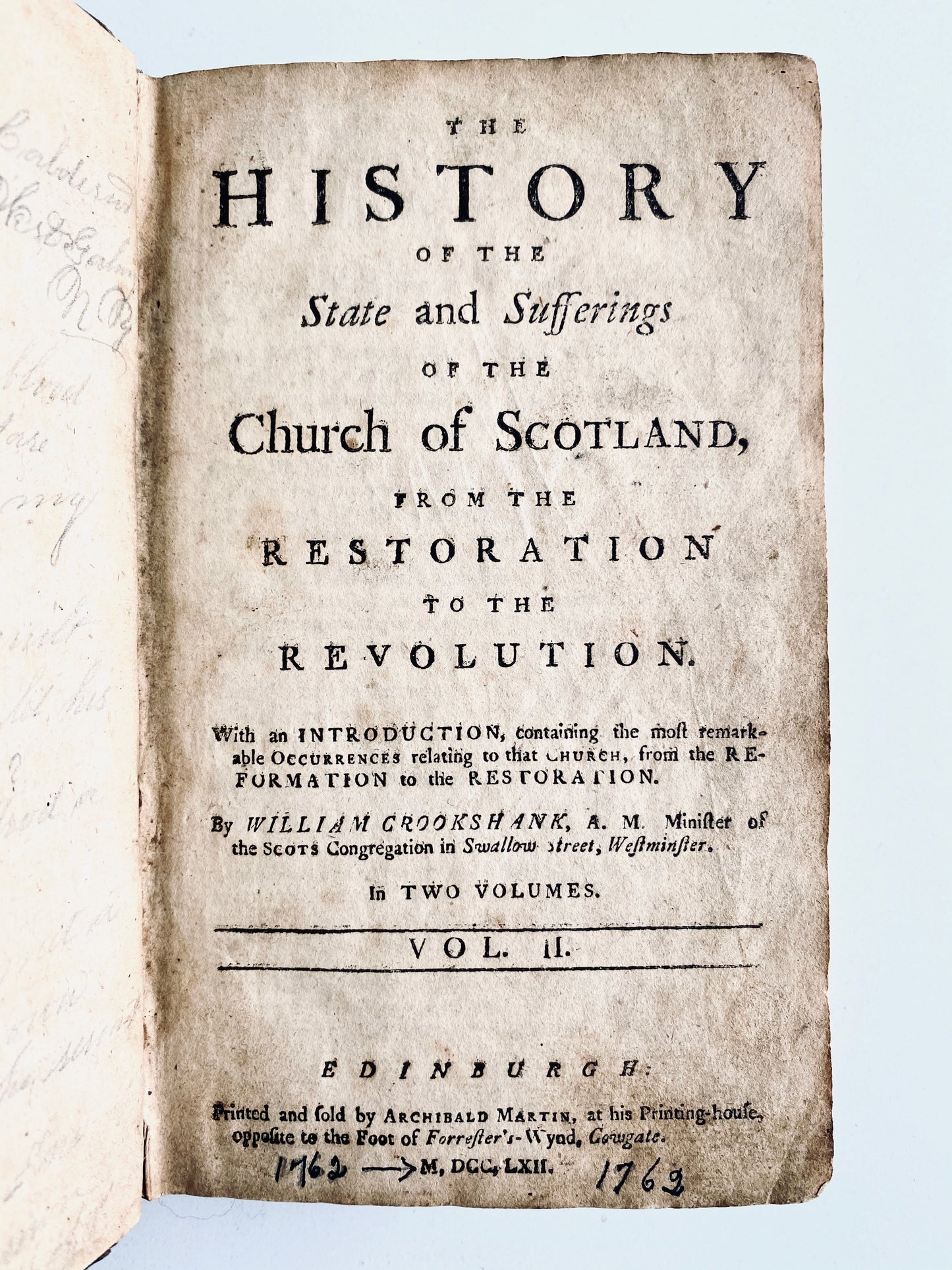 1762 WILLIAM CROOKSHANK. Sufferings of the Scottish Covenanters + Original Unpublished Great Awakening Hymn.