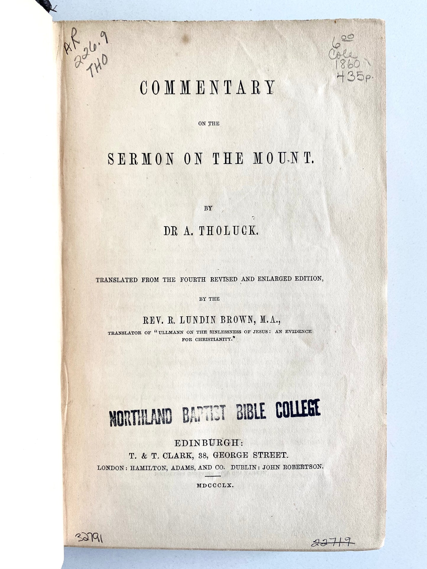 1860 AUGUST THOLUCK. Commentary on the Sermon on the Mount. Pietist - Spurgeon Recommended!