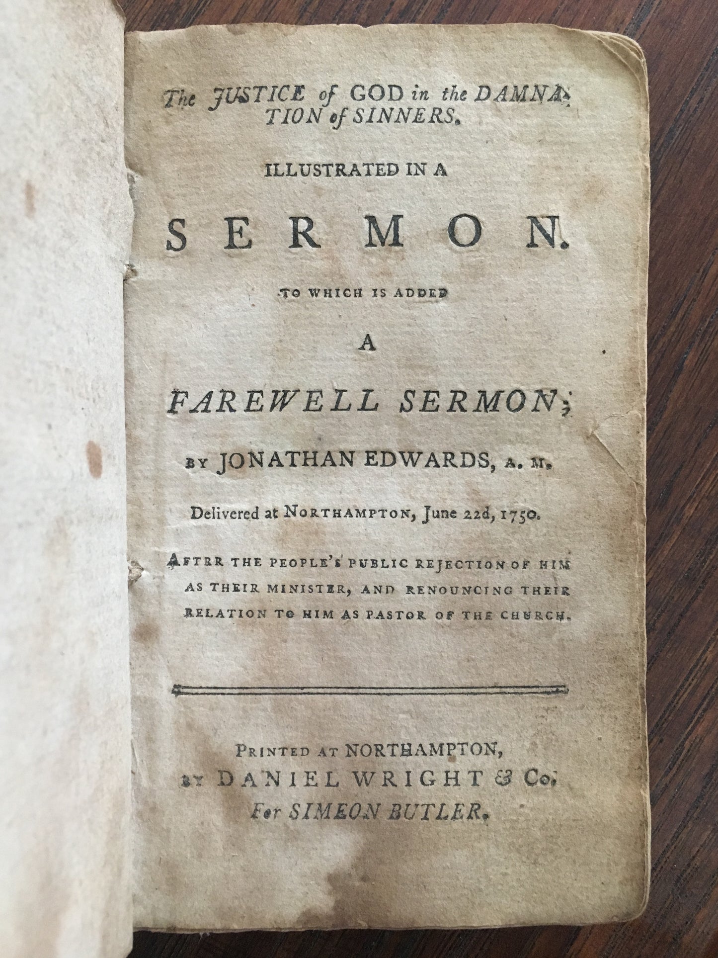 1750 JONATHAN EDWARDS. Justice of God in Damnation of Sinners. Rare Sermon!