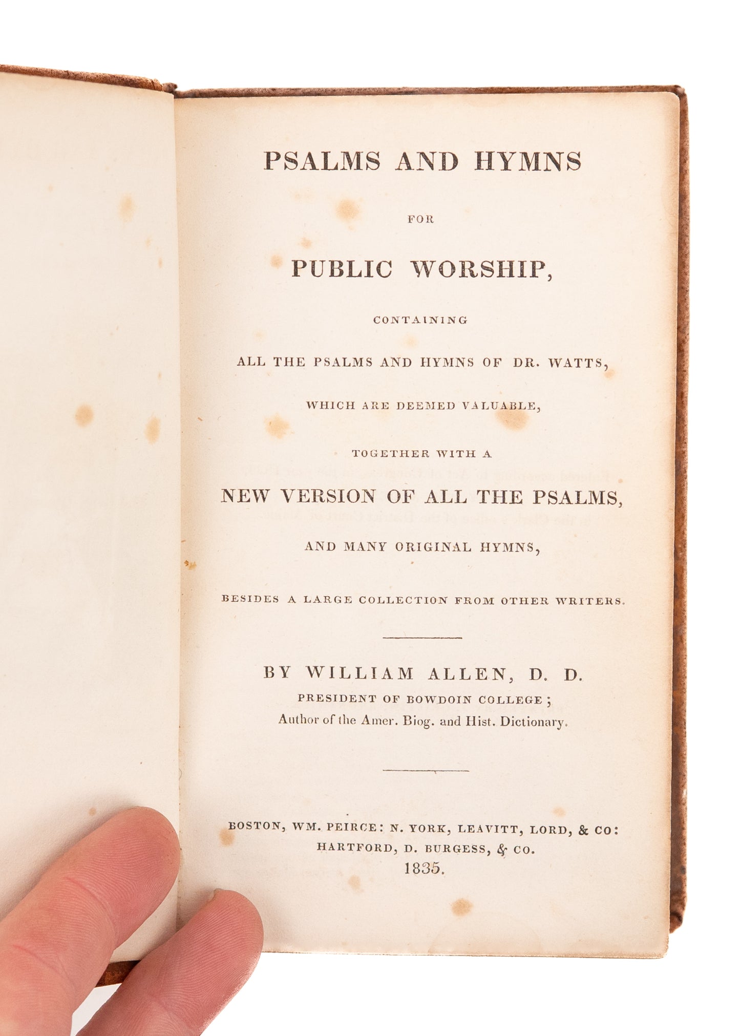 1835 WILLIAM ALLEN. Psalms and Hymns for Public Worship. Suppressed, with History American Psalmody.