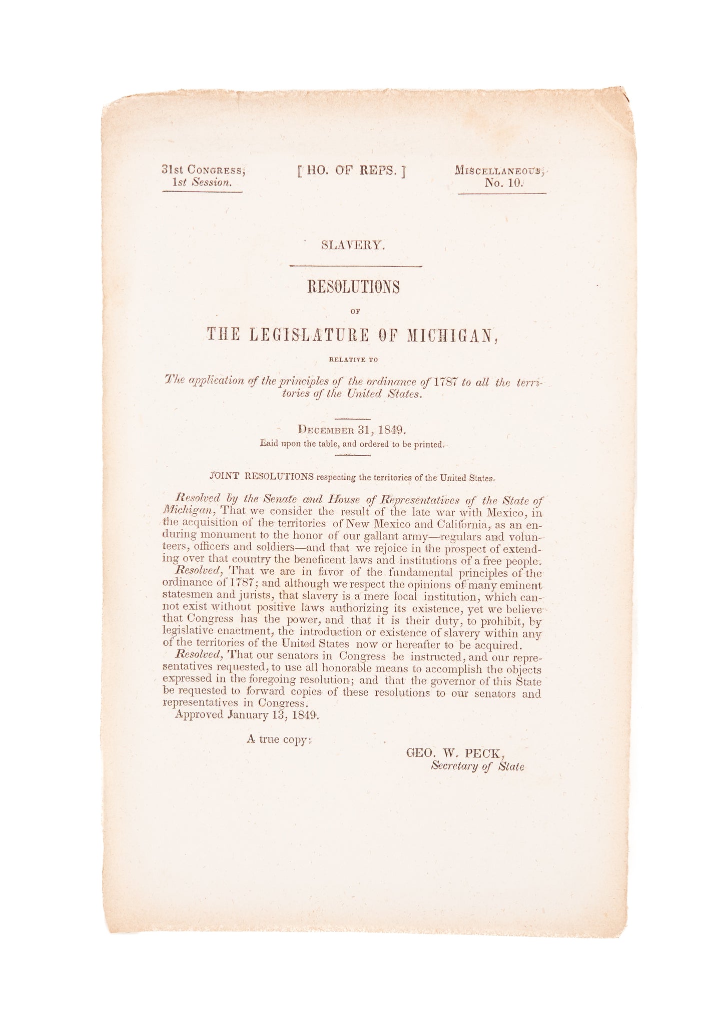 1849 MICHIGAN - SLAVERY. Michigan Formally Joins Calls Against Westward Expansion of Slavery.