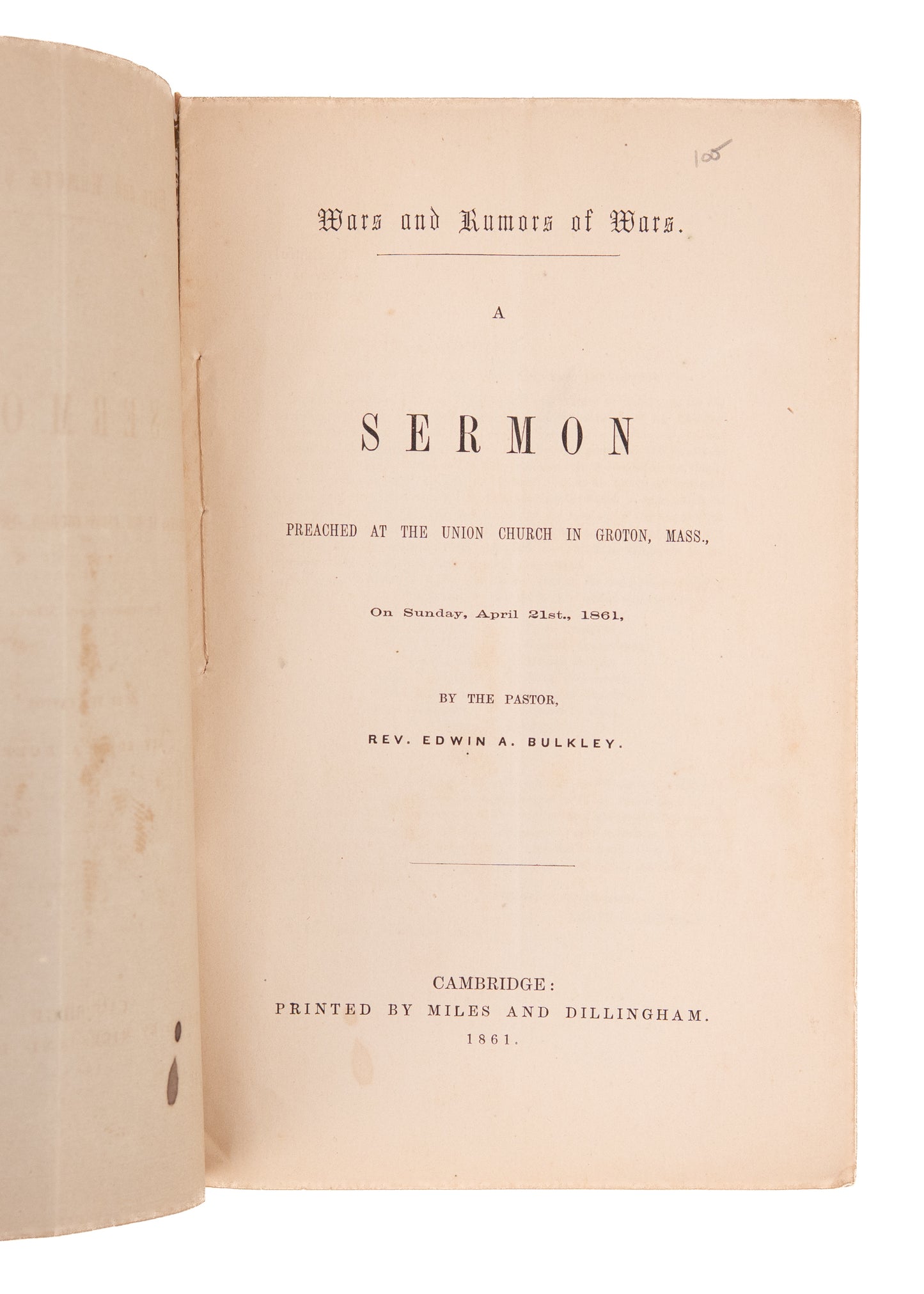 1861 CIVIL WAR. Sermon w/ One of the First Charges Issued to Mustered Soldiers - April 21st, 1861