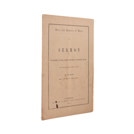 1861 CIVIL WAR. Sermon w/ One of the First Charges Issued to Mustered Soldiers - April 21st, 1861