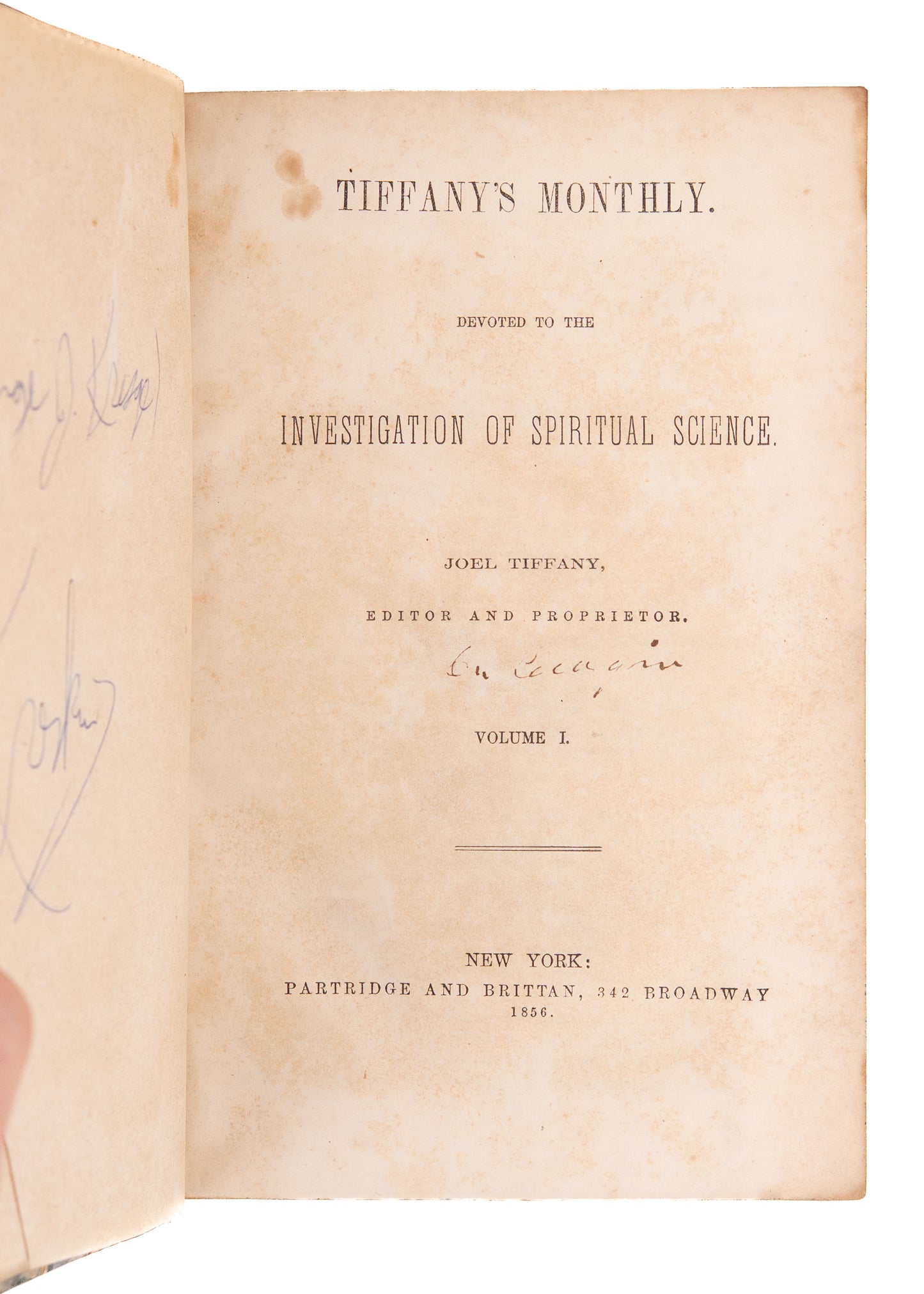 1856 SPIRITUALISM. Full Year of Tiffany's Monthly, Devoted to the Investigation of Spiritual Science.