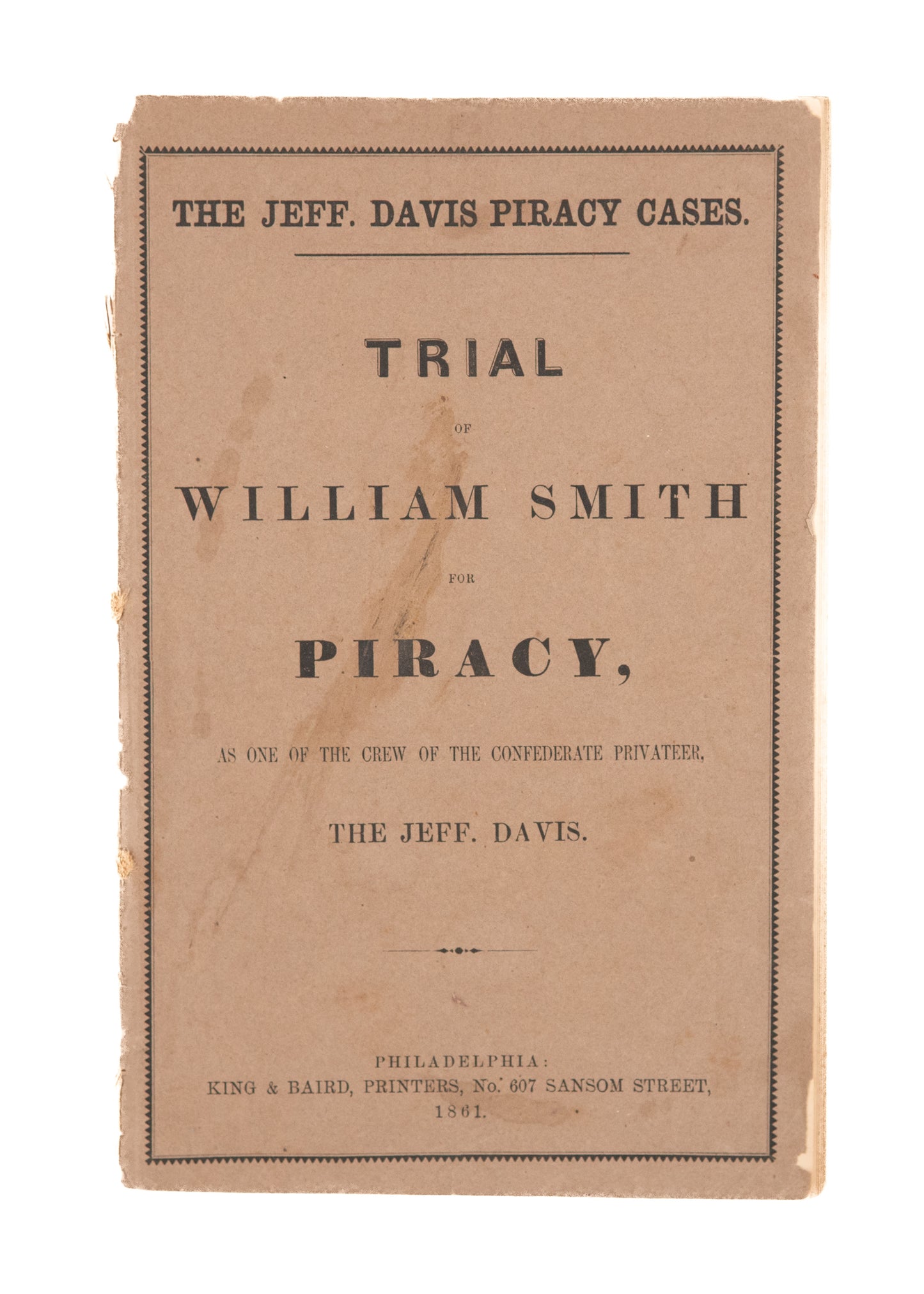 1861 CIVIL WAR - CONFEDERATE PIRACY.  Trial and Hanging of William Smith for Piracy.