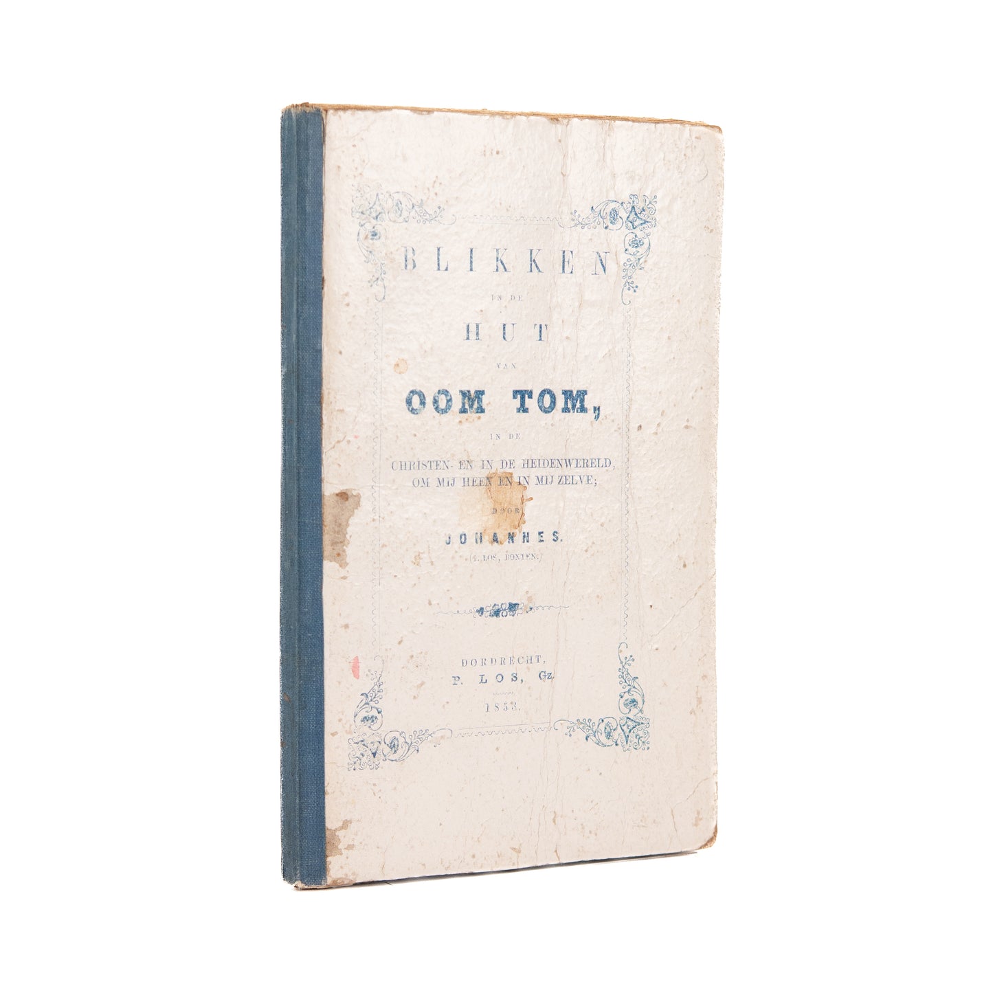 1853 UNCLE TOM's CABIN. Rarely Early Dutch Spiritualization of Uncle Tom's Cabin.