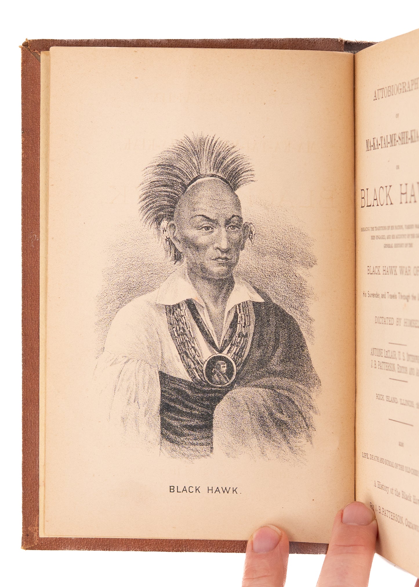 1882 BLACK HAWK. Autobiography of Chief Black Hawk & Black Hawk War of 1832. First Edition.